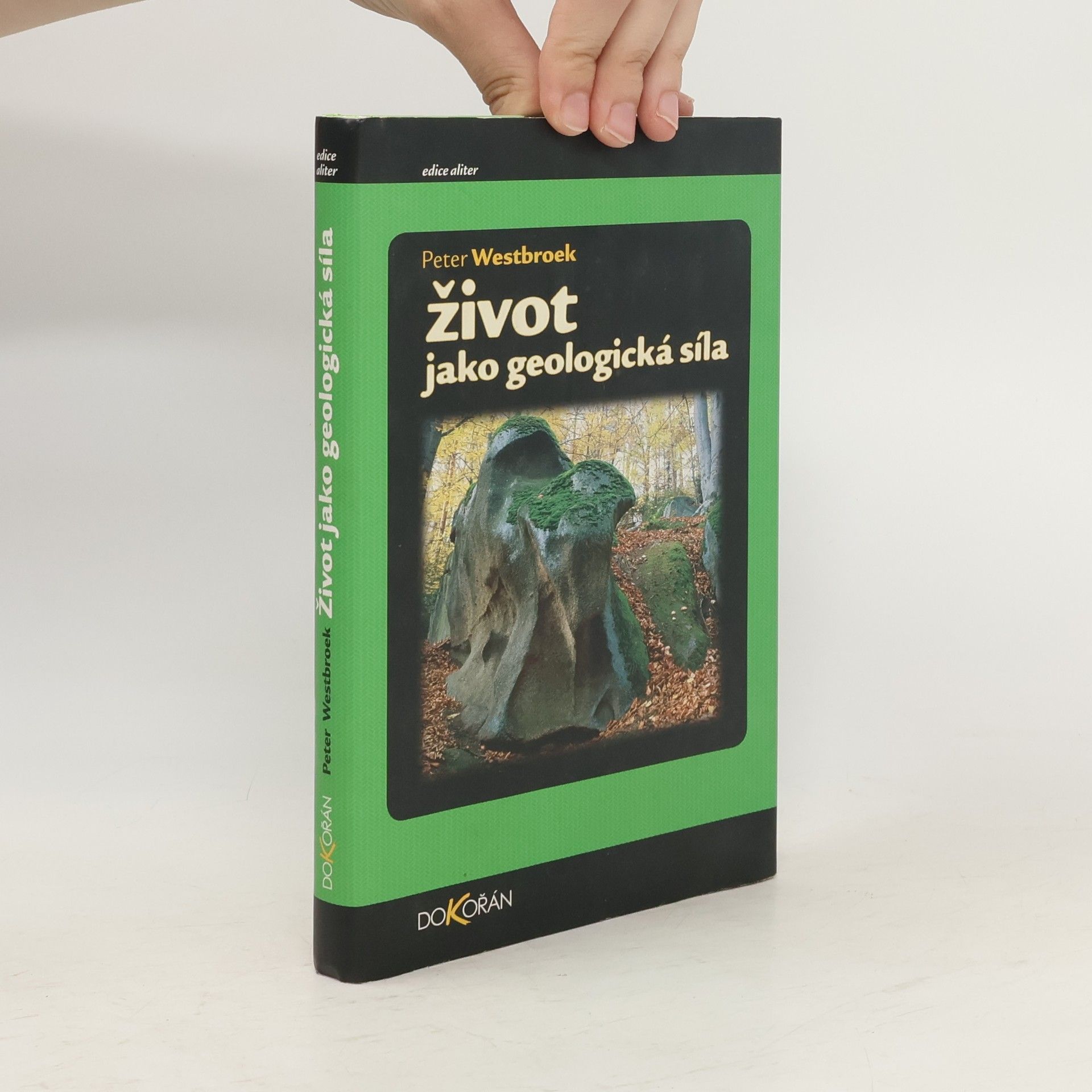Peter Westbroek Život jako geologická síla