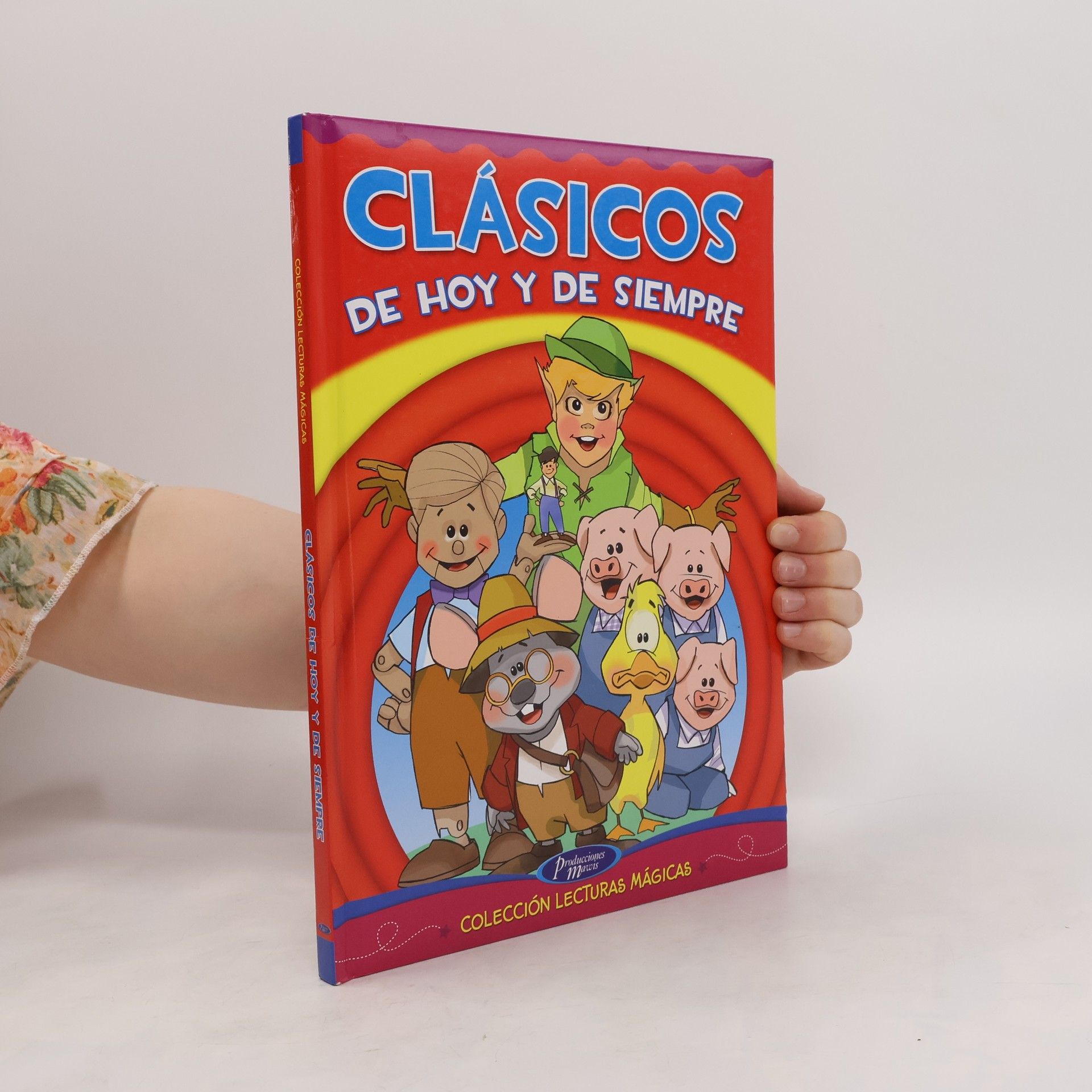 Collectif d'auteurs Clásicos de hoy y de siempre