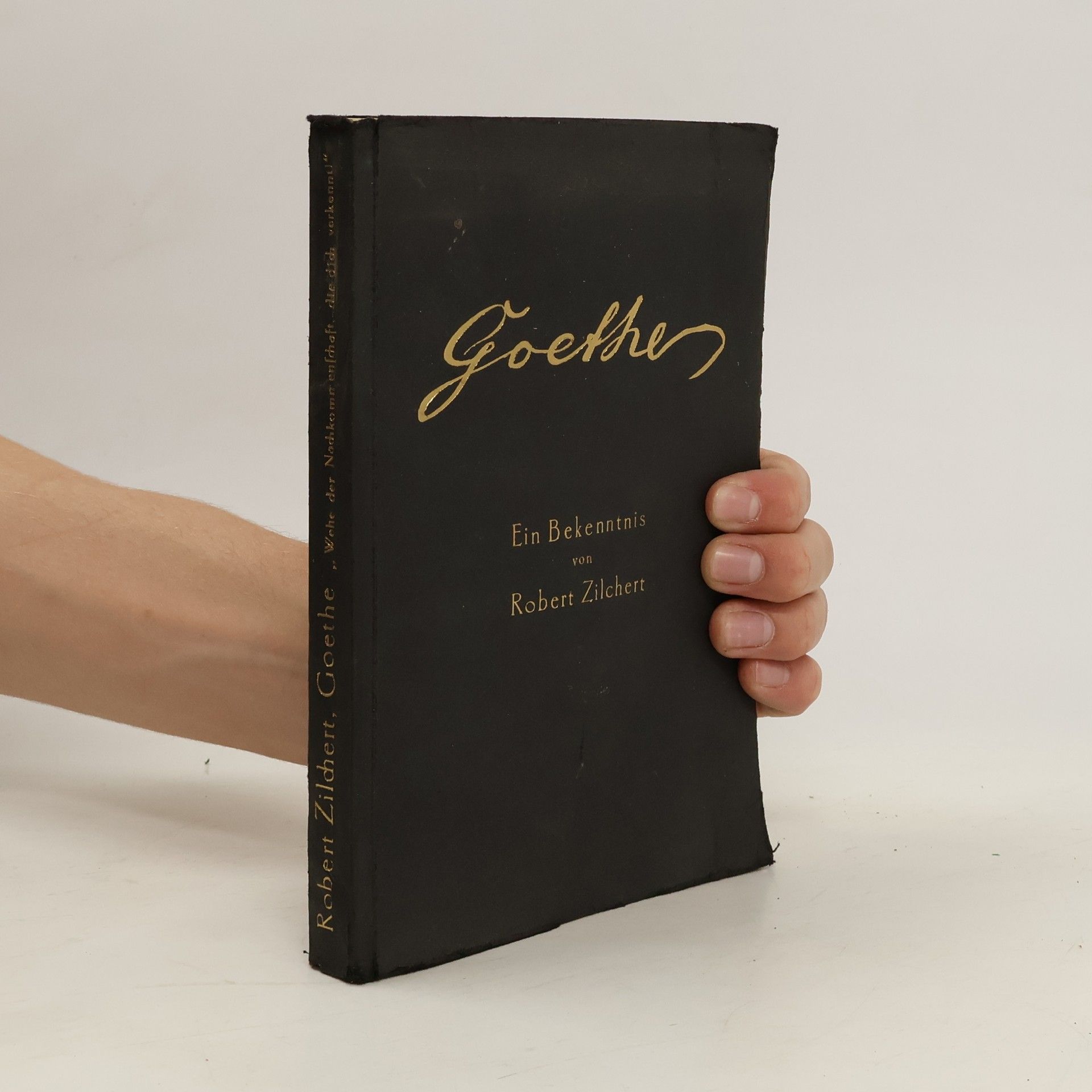 Johann Wolfgang von Goethe Ein Bekenntnis