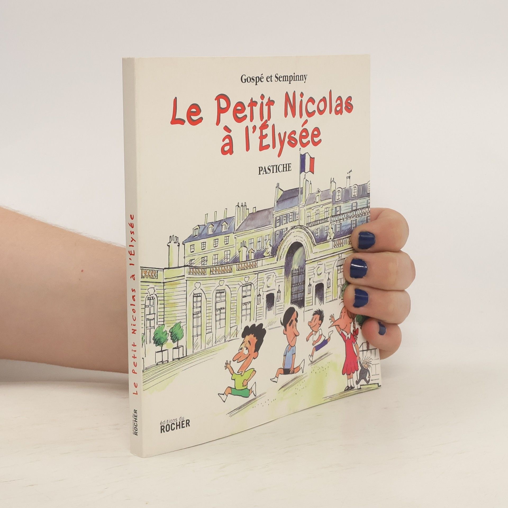 Gospé Le petit Nicolas à l'élysée