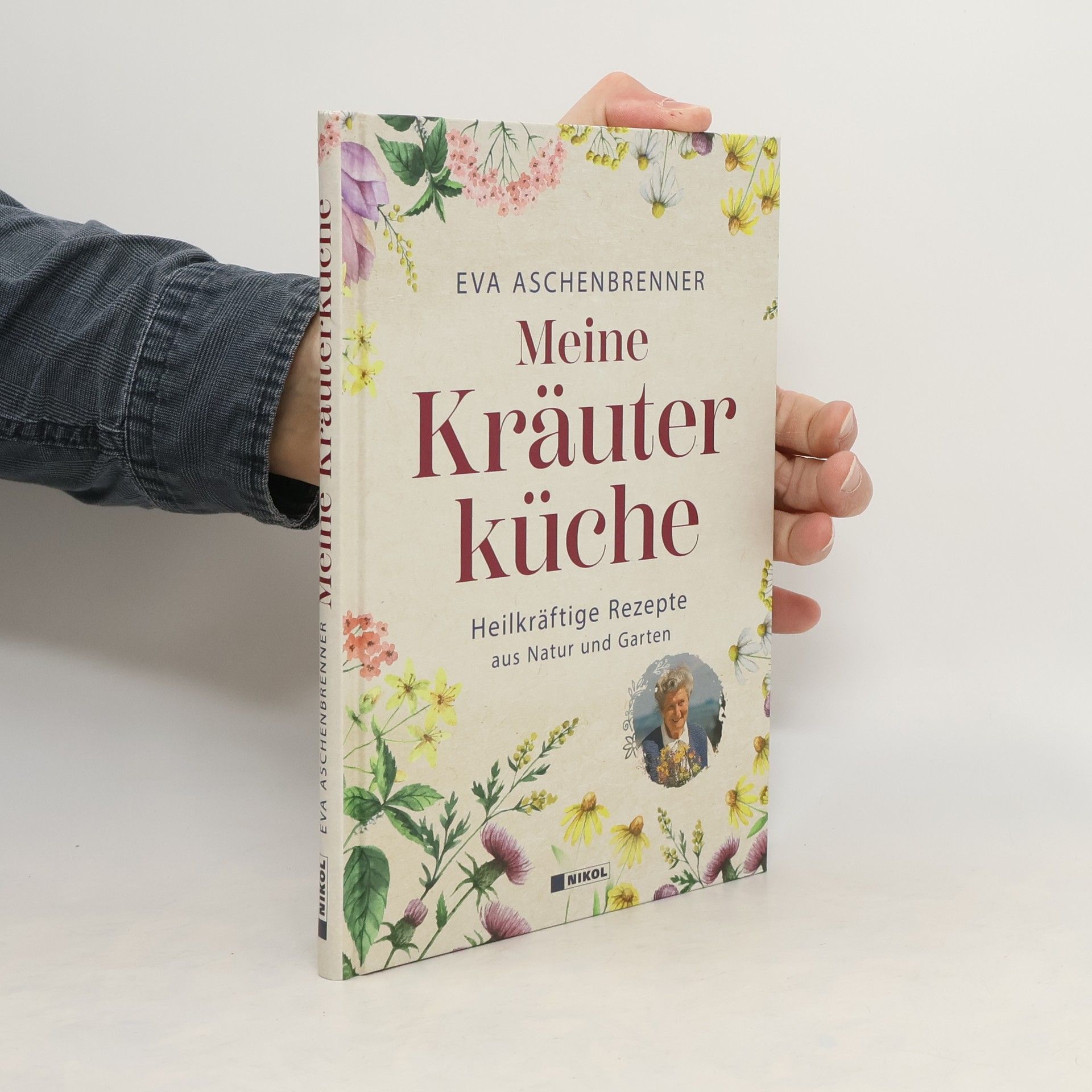 Eva Aschenbrenner Meine Kräuterküche