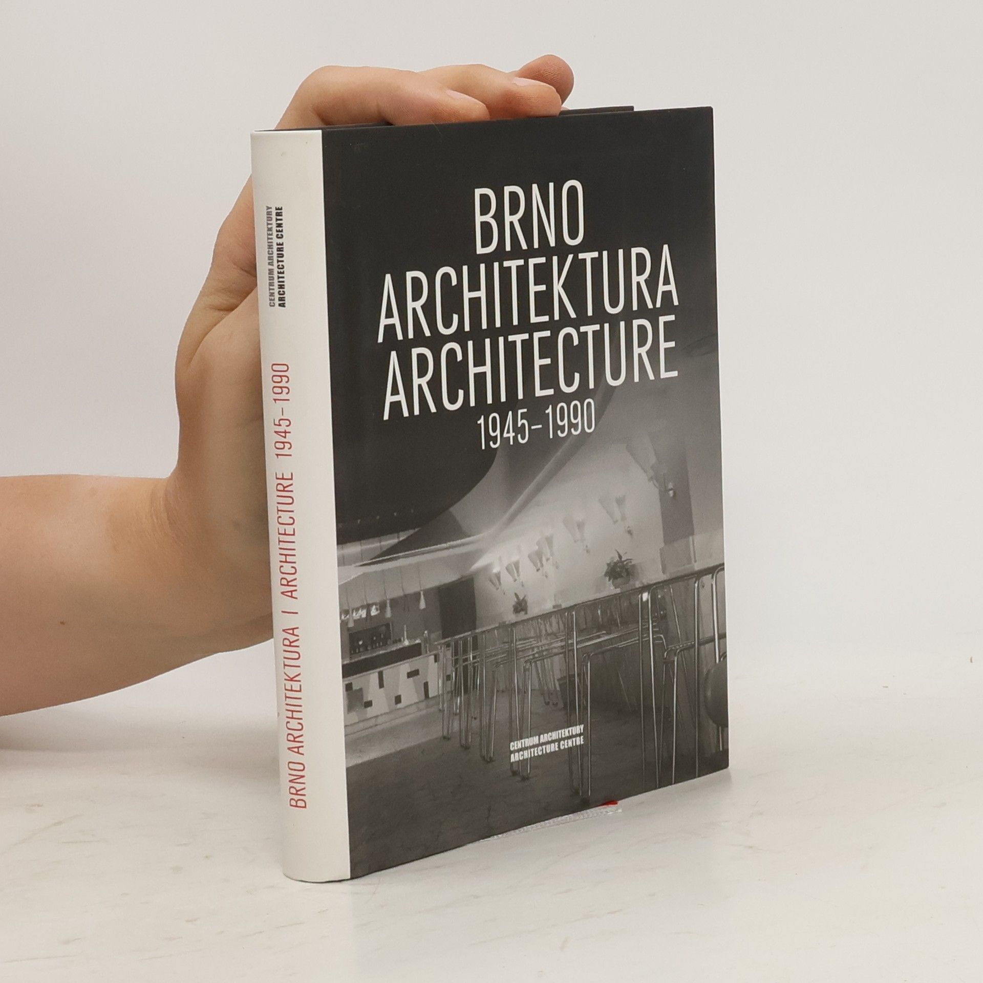 * antologie Brno. Architektura. 1945 - 1990