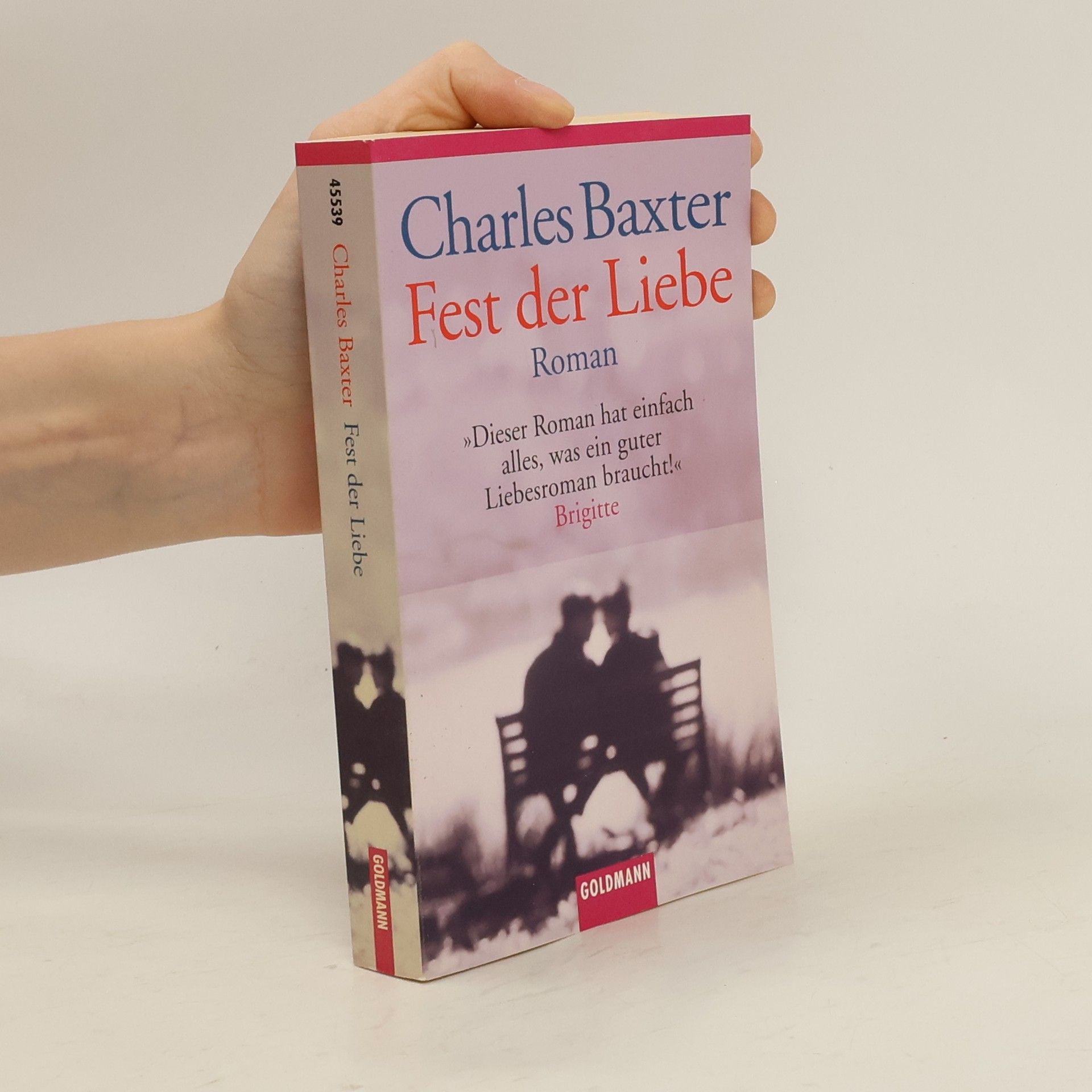 Charles Baxter Fest der Liebe