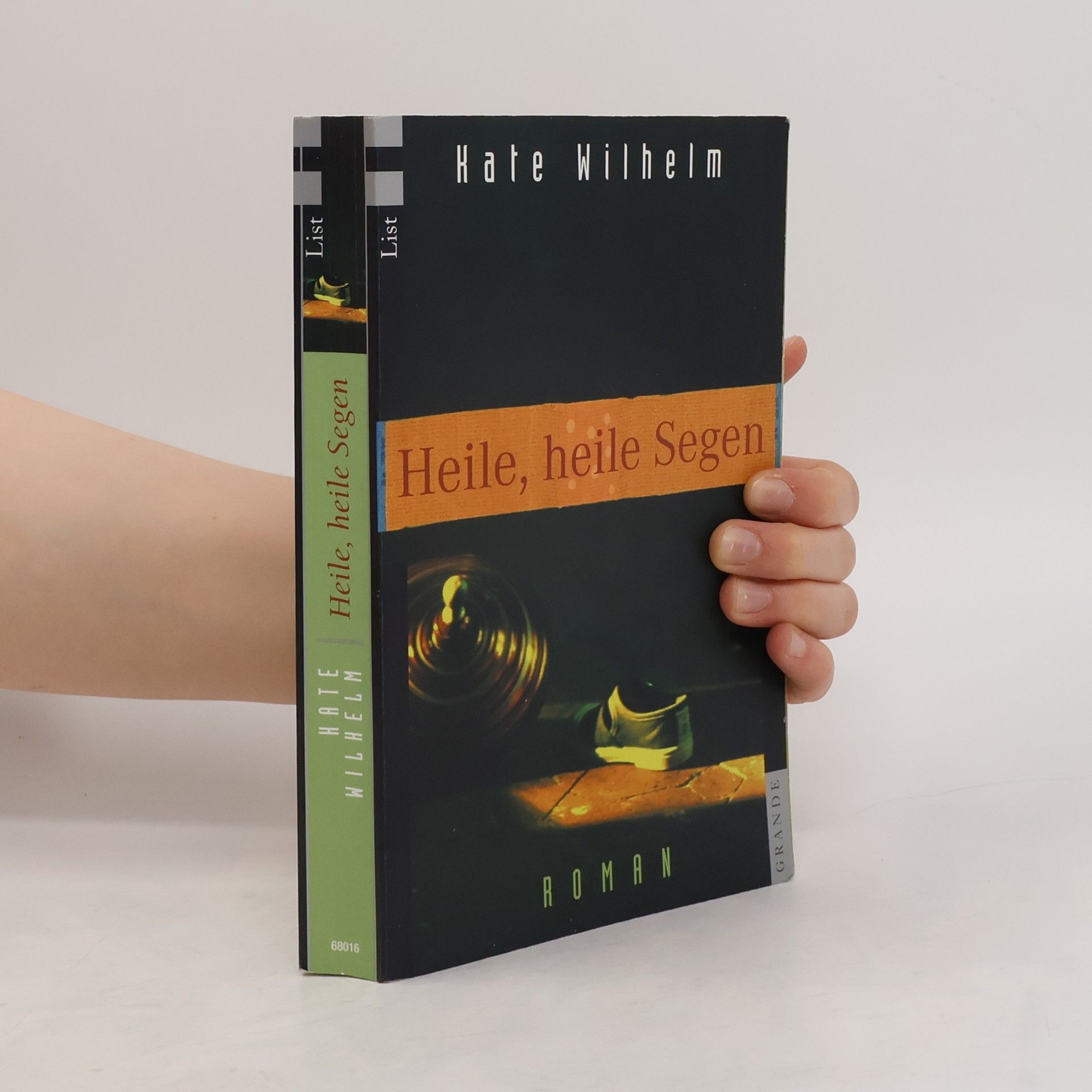 Kate Wilhelm Heile, heile Segen