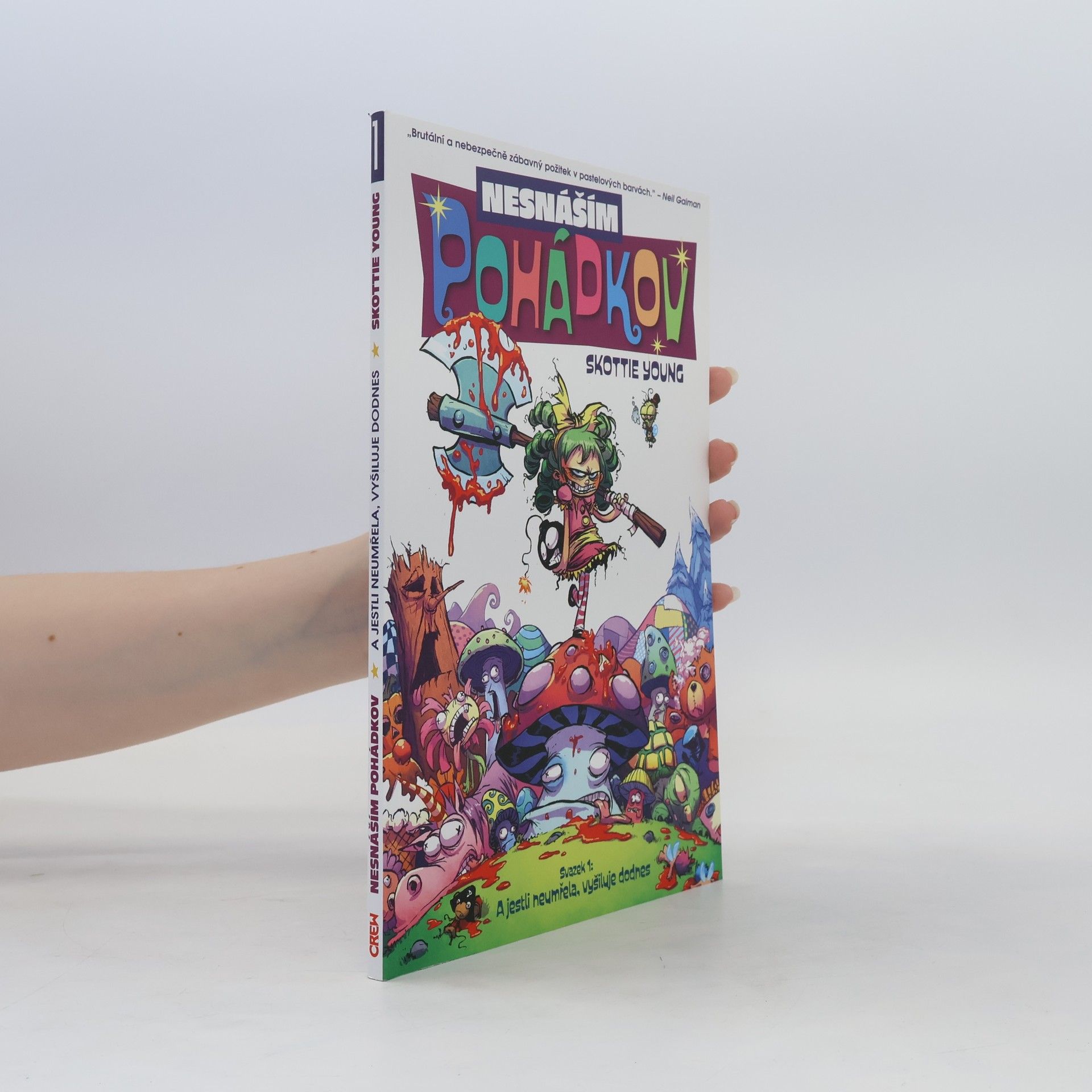 Skottie Young Nesnáším Pohádkov. Svazek 1.