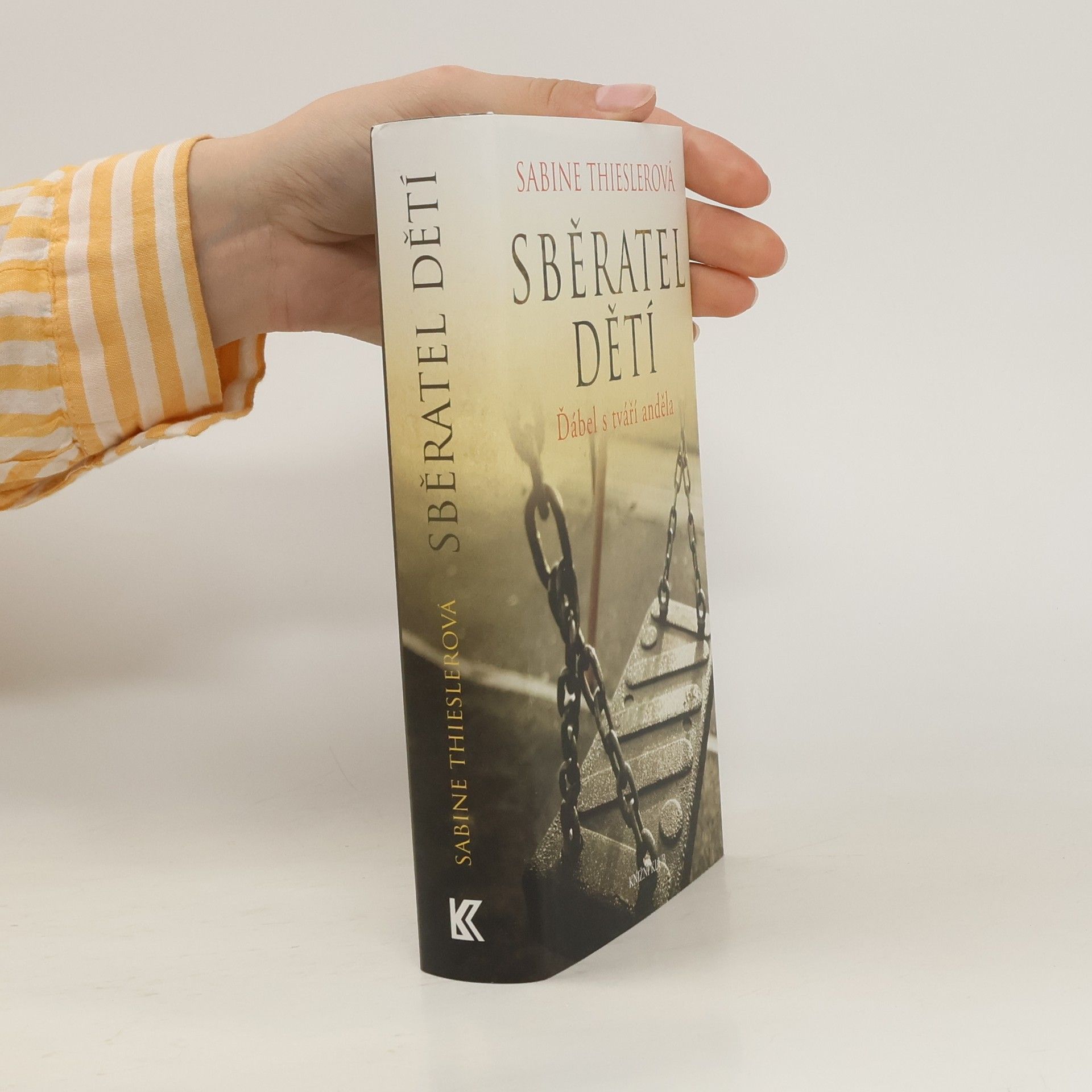 Sabine Thiesler Sběratel dětí. Ďábel s tváří anděla