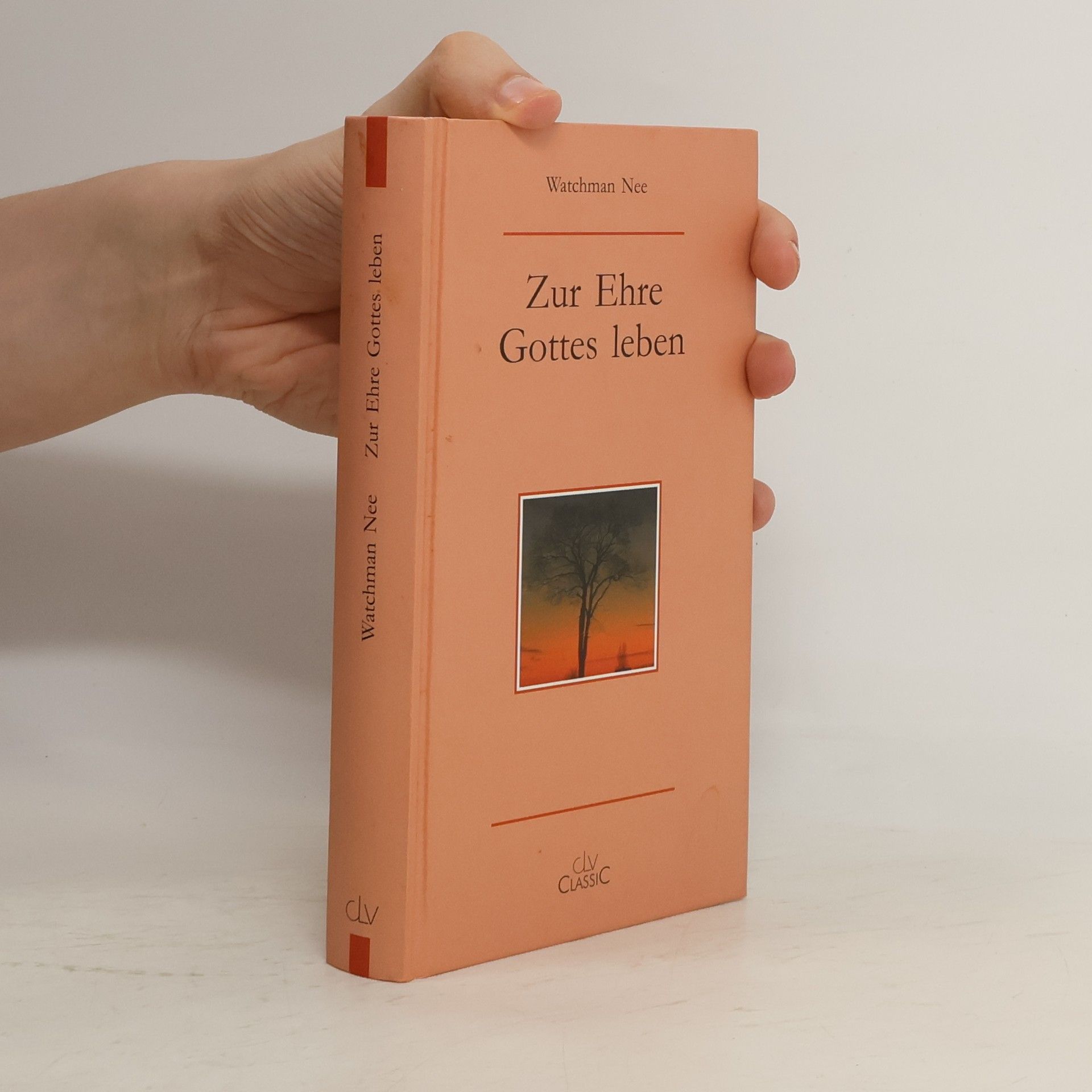 Watchman Nee Zur Ehre Gottes leben