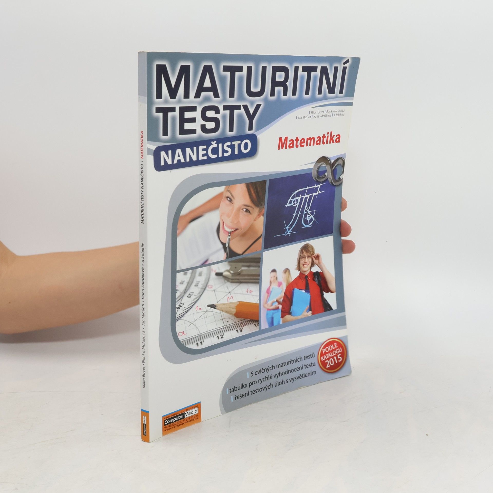 Martin Bayer Matematika - Maturitní testy nanečisto