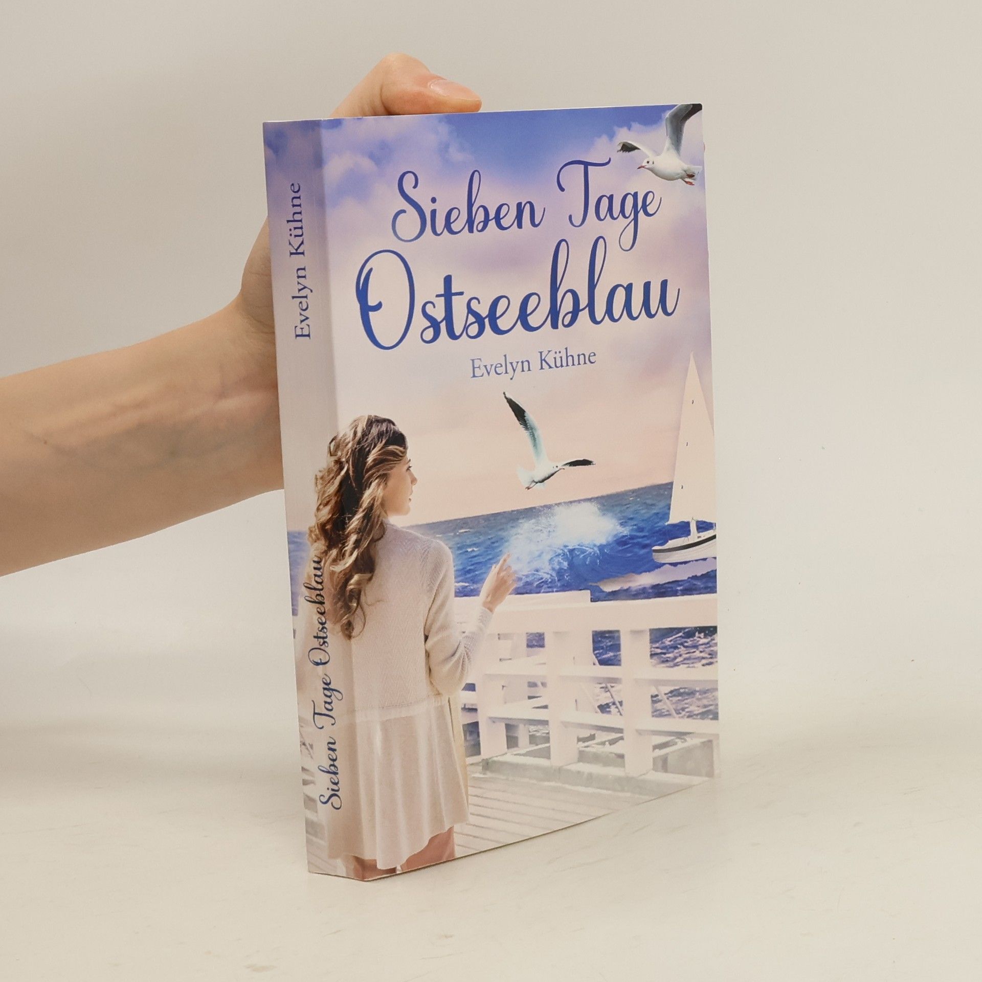 Evelyn Kühne Sieben Tage Ostseeblau