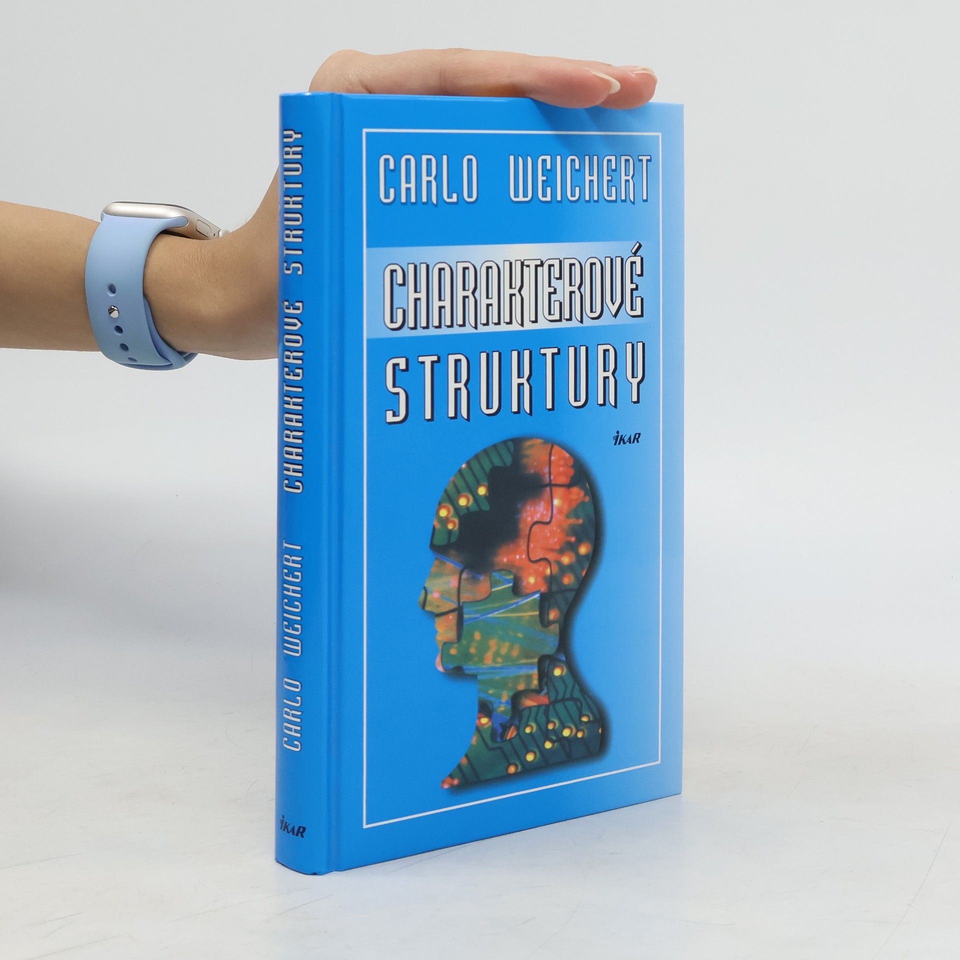 Carlo Weichert Charakterové struktury