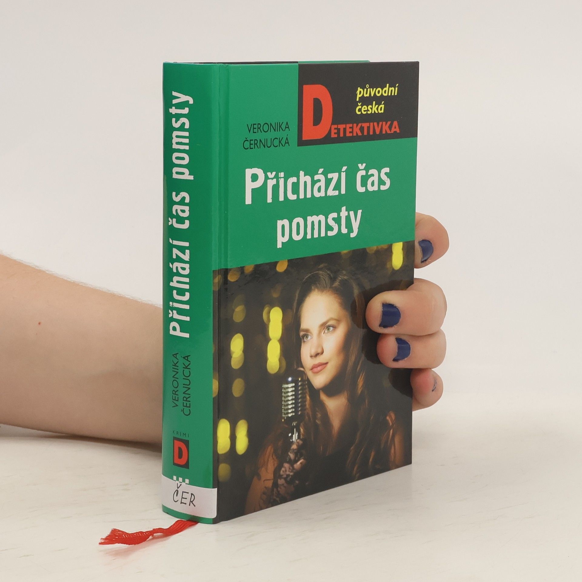 Veronika Černucká Přichází čas pomsty