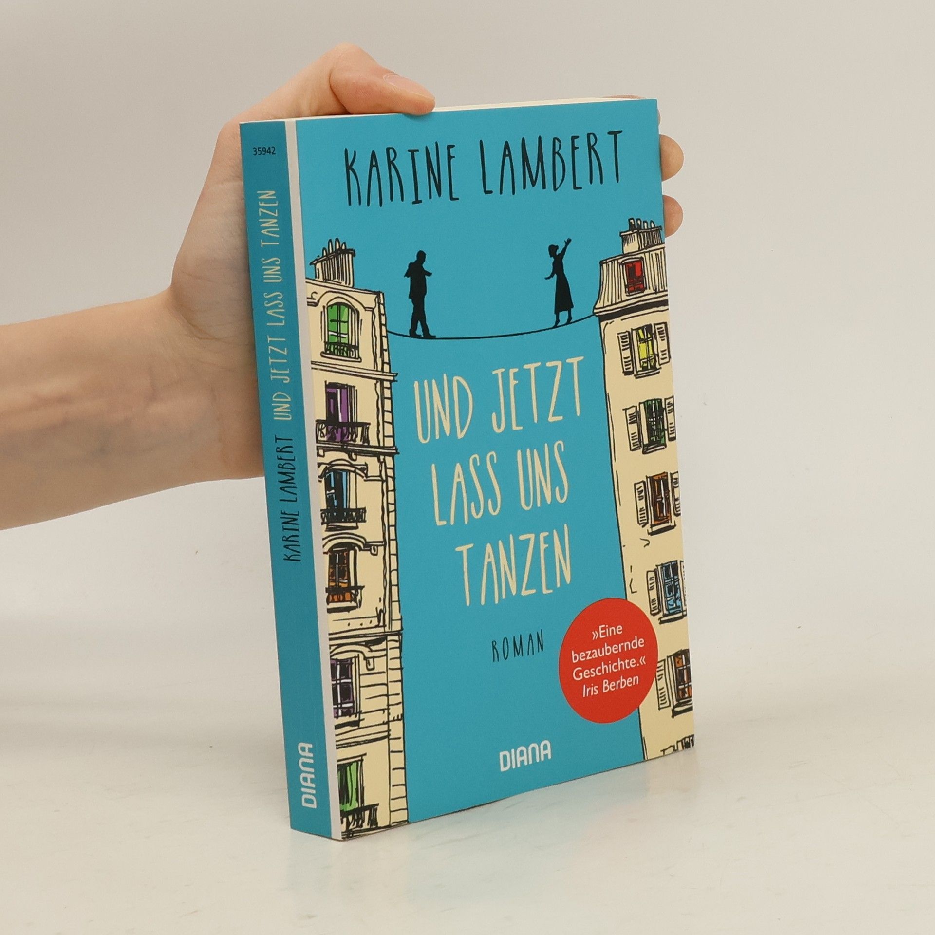 Karine Lambert Und jetzt lass uns tanzen