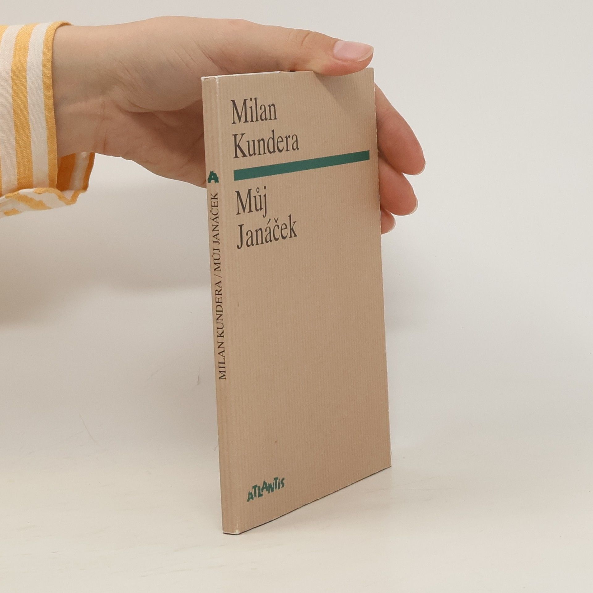 Milan Kundera Můj Janáček