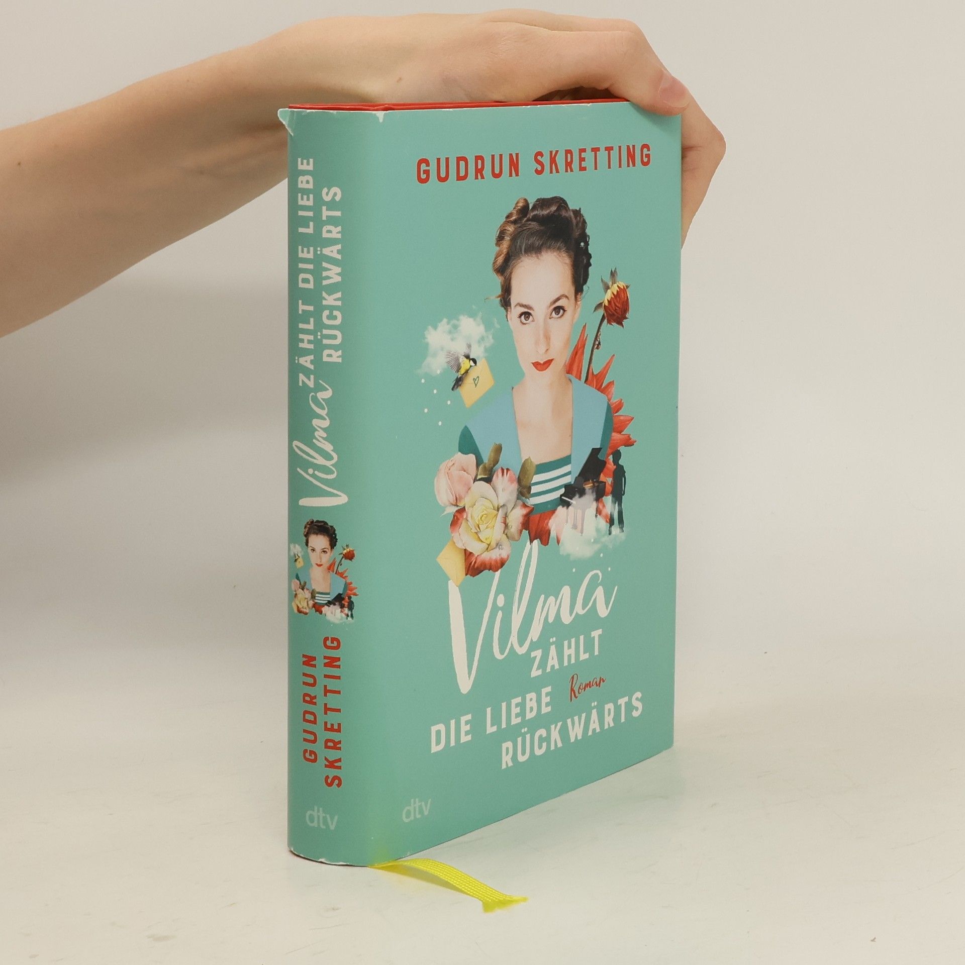 Gudrun Skretting Vilma zählt die Liebe rückwärts