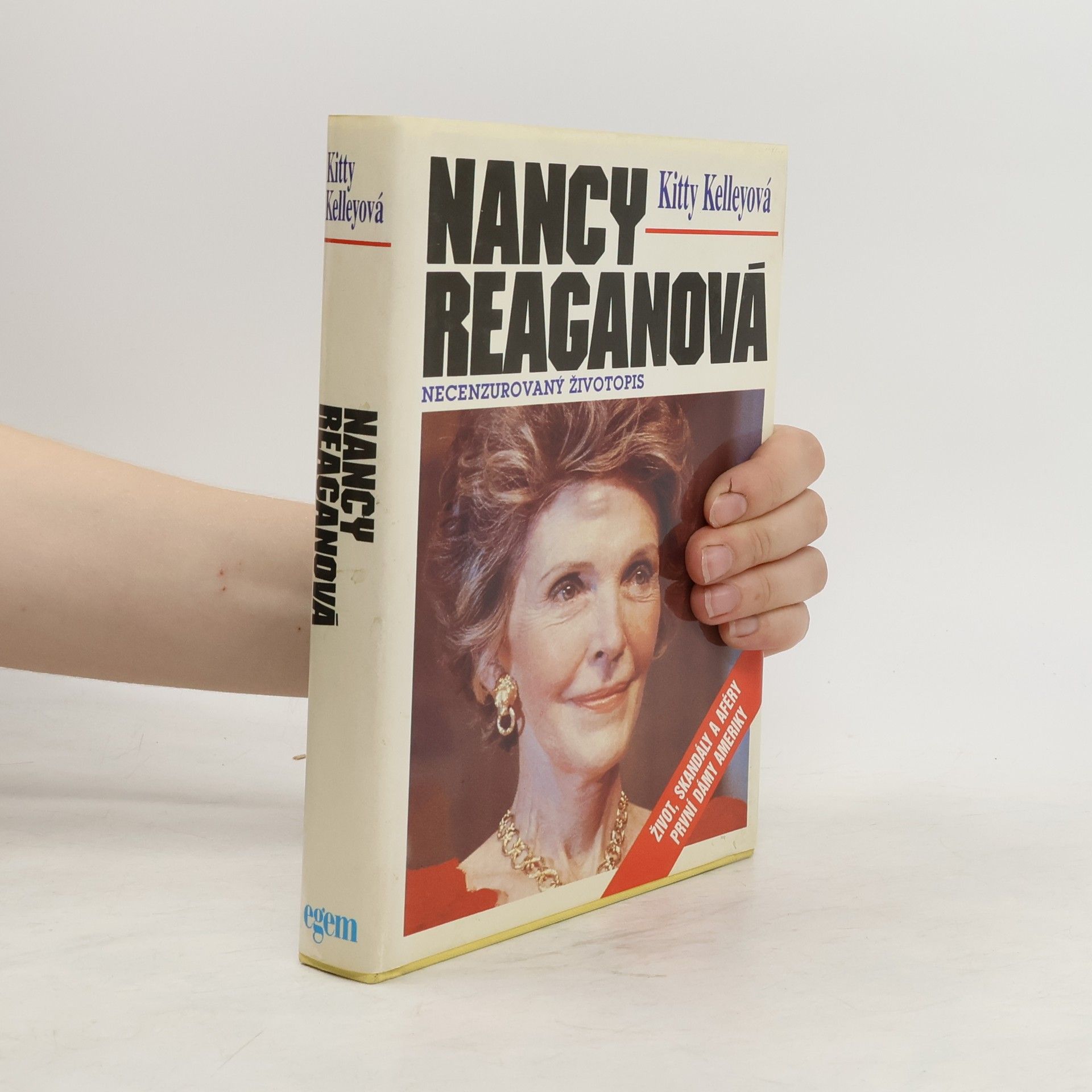 Jiří Fast Nancy Reaganová. Necenzurovaný životopis