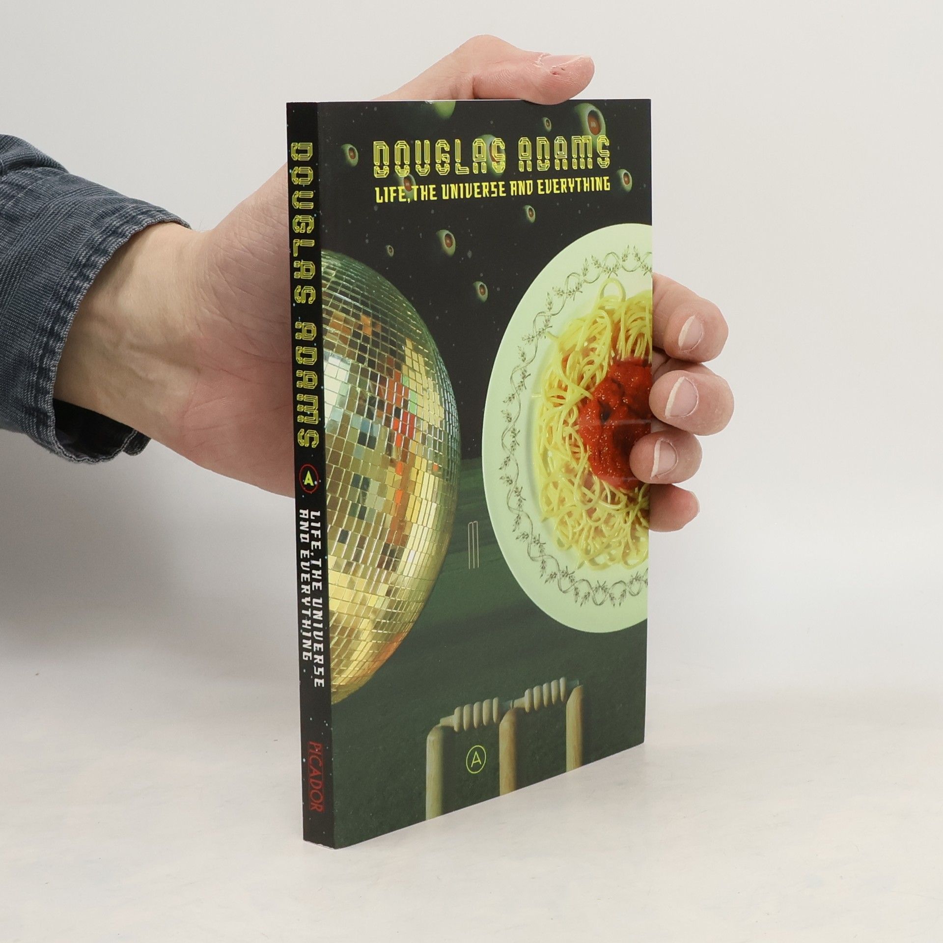 Douglas Adams Life, the universe and everything