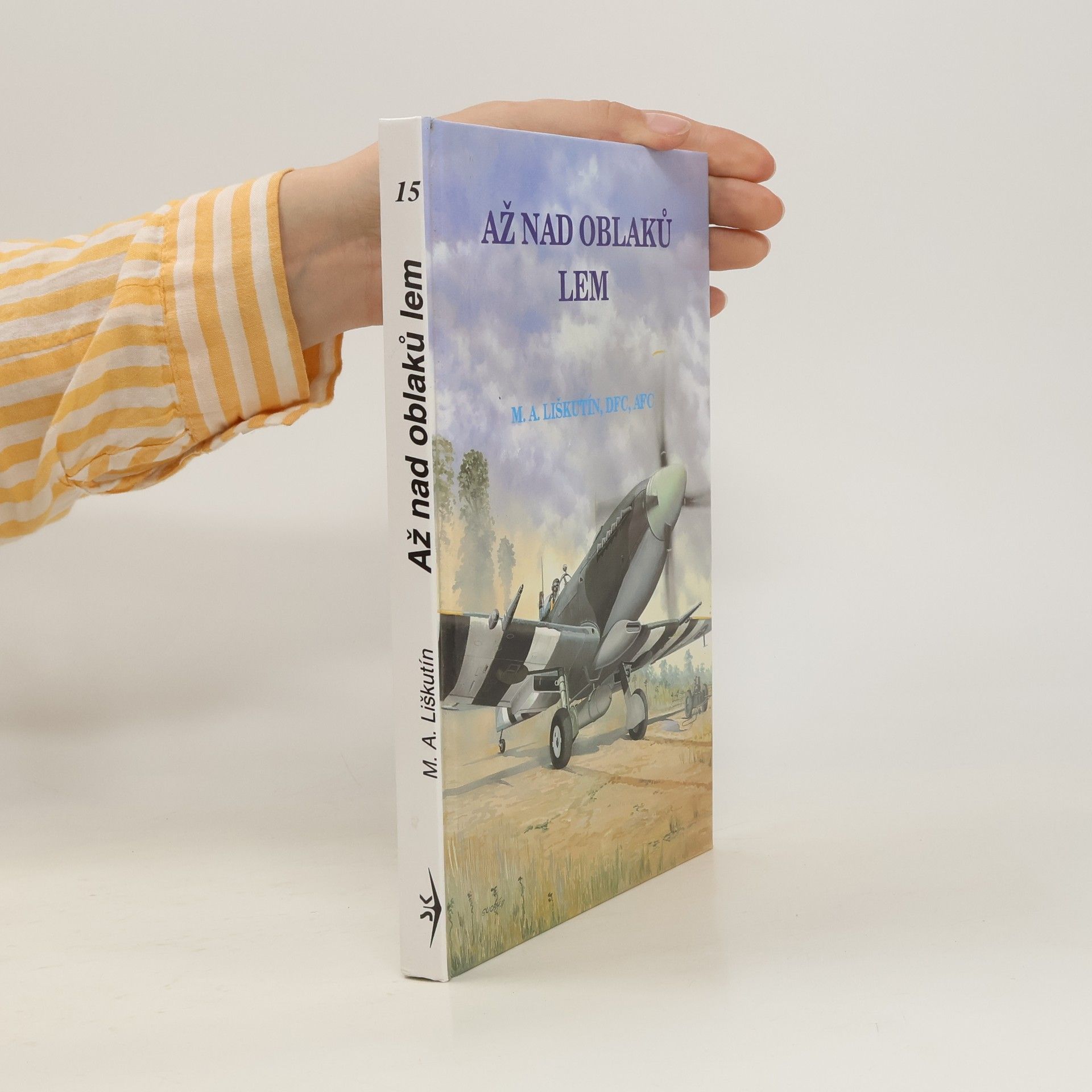 Miroslav Antonín Liškutín Až nad oblaků lem