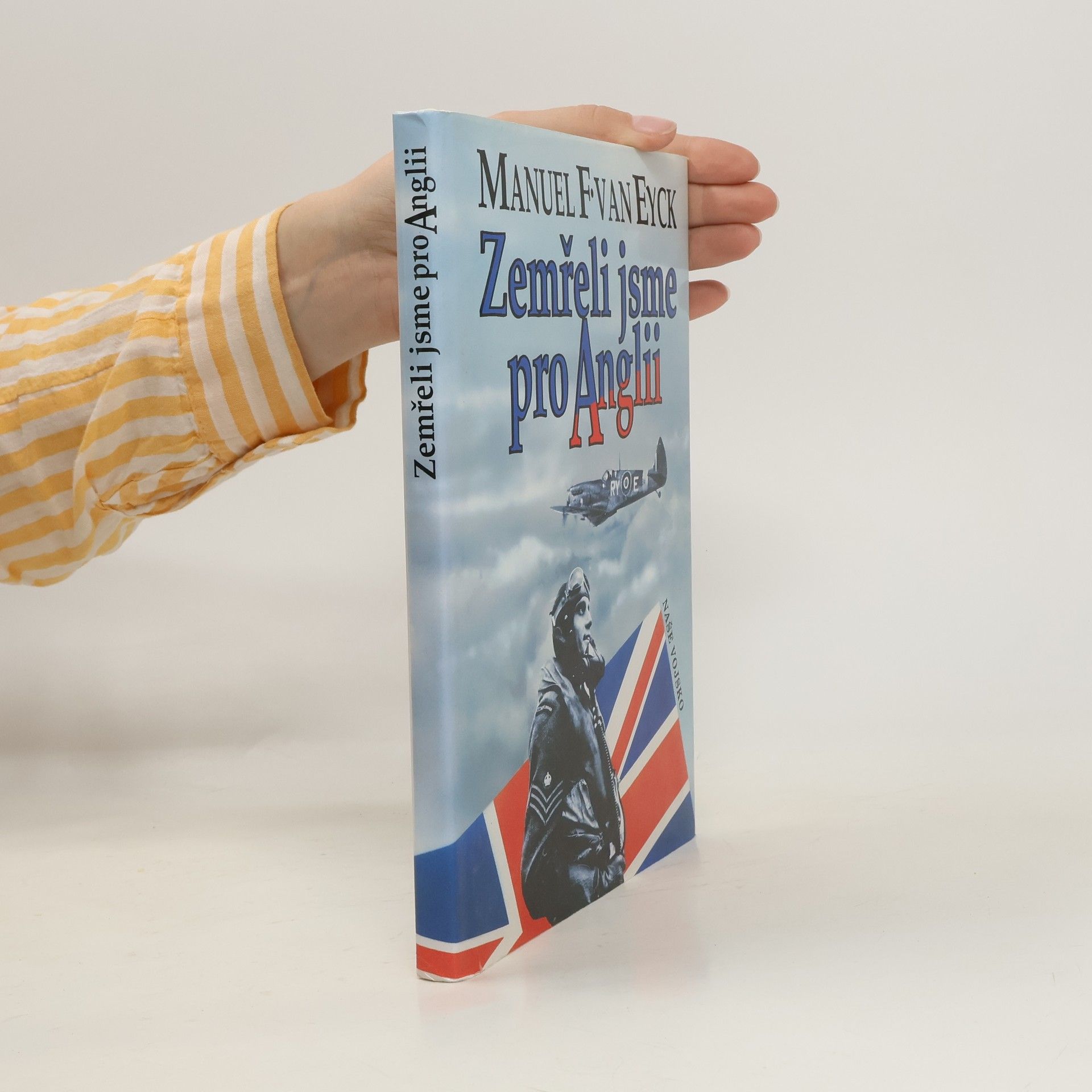 František Fajtl Zemřeli jsme pro Anglii