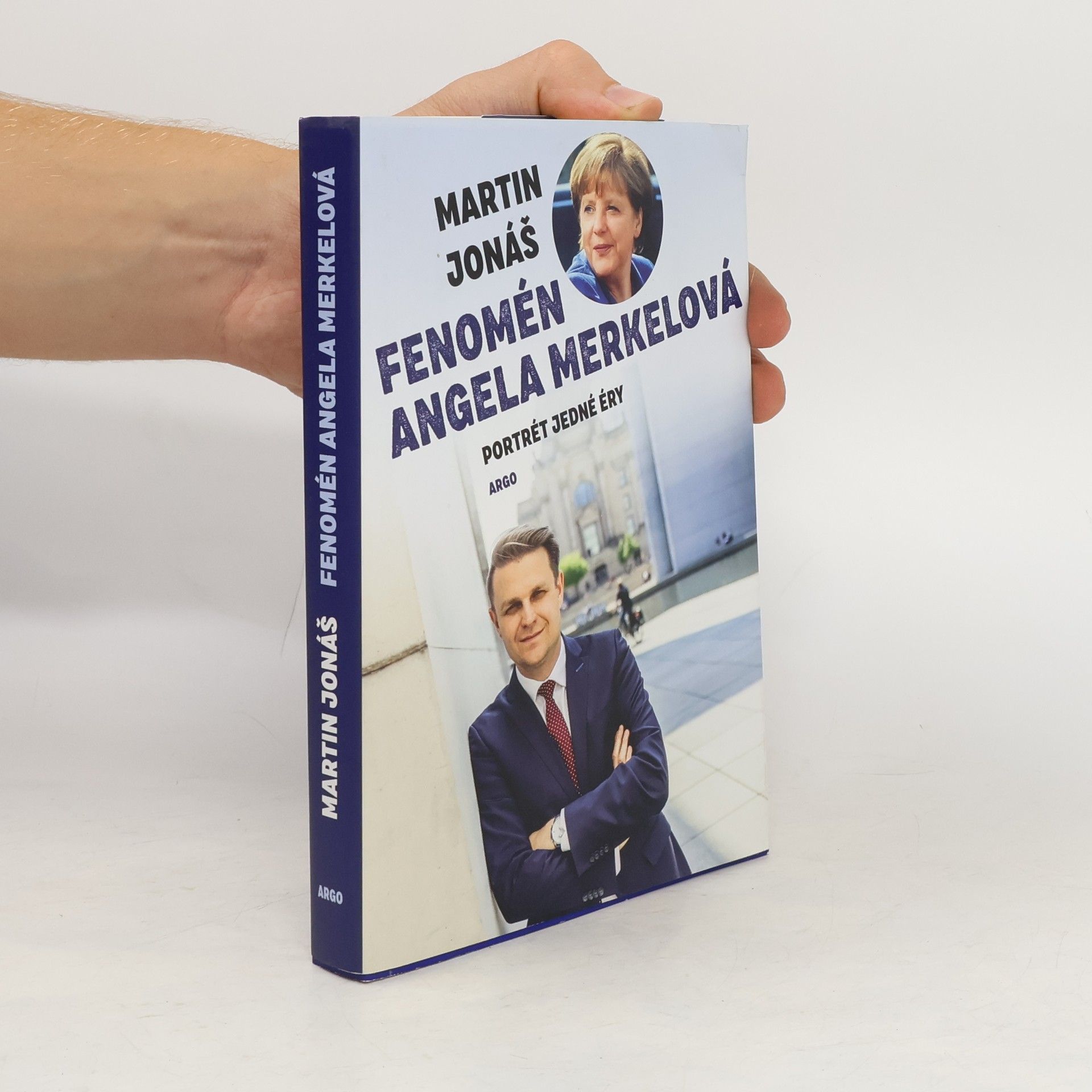 Martin Jonáš Fenomén Angela Merkelová