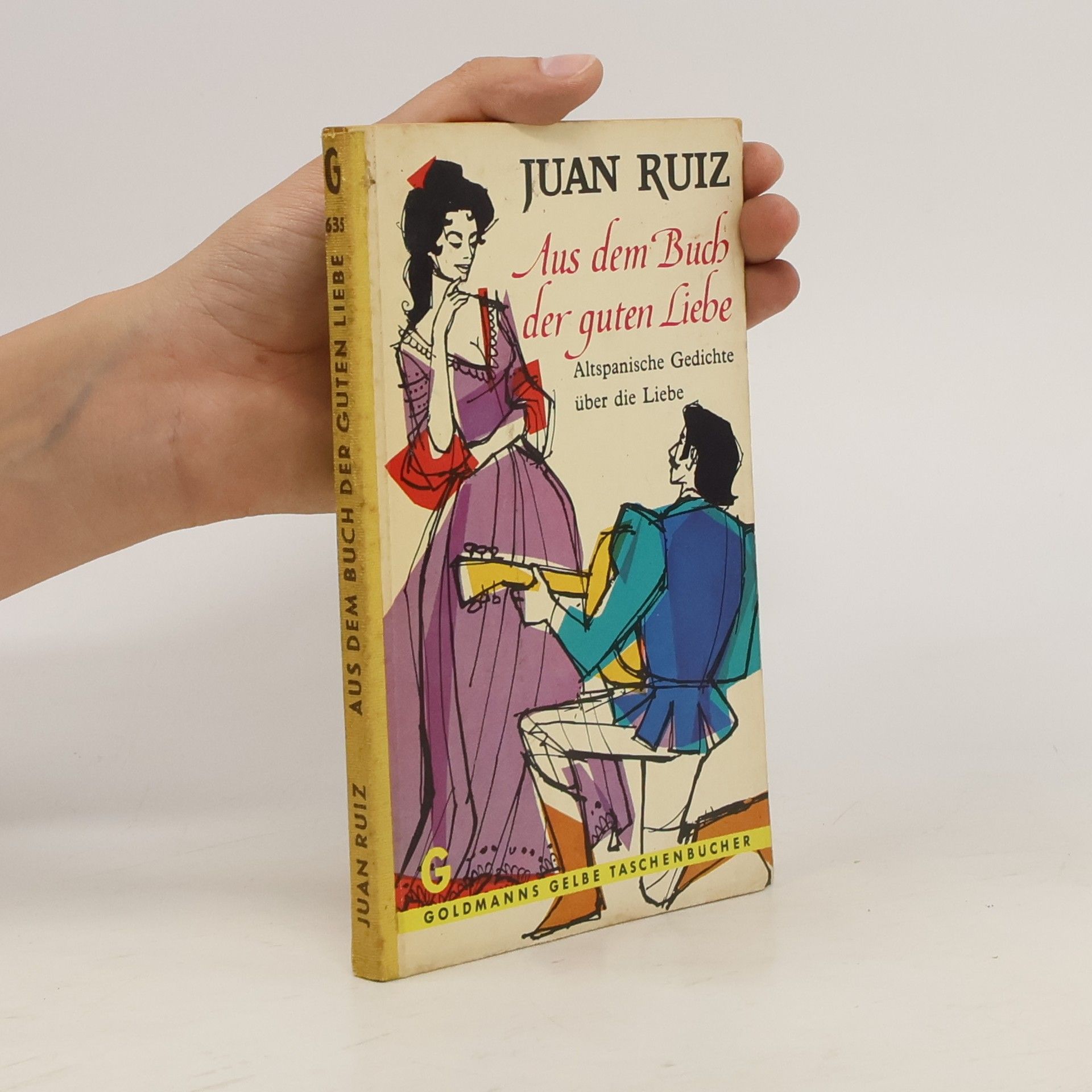 Juan Ruiz Aus dem Buch der guten Liebe