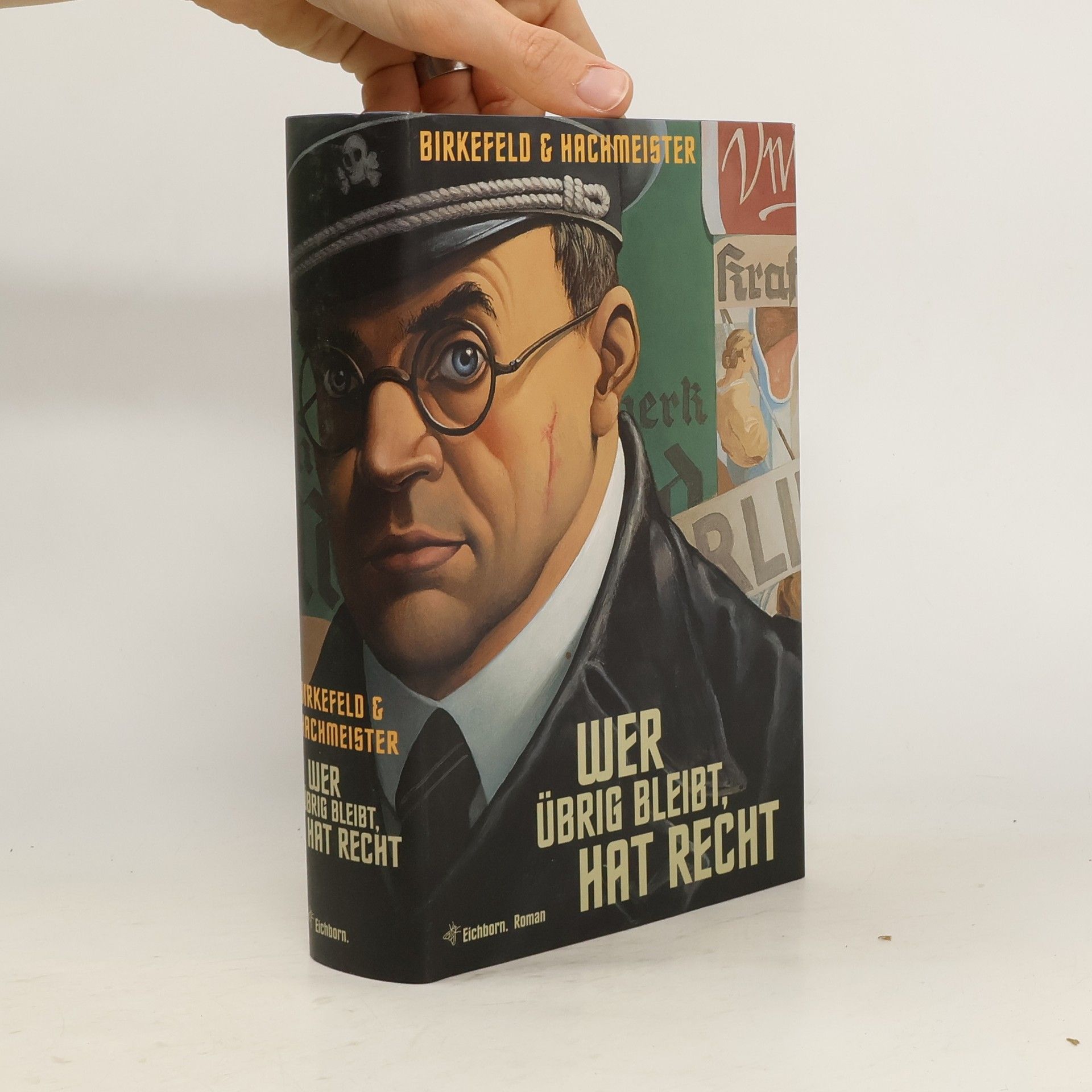 Richard Birkefeld Wer übrig bleibt, hat Recht