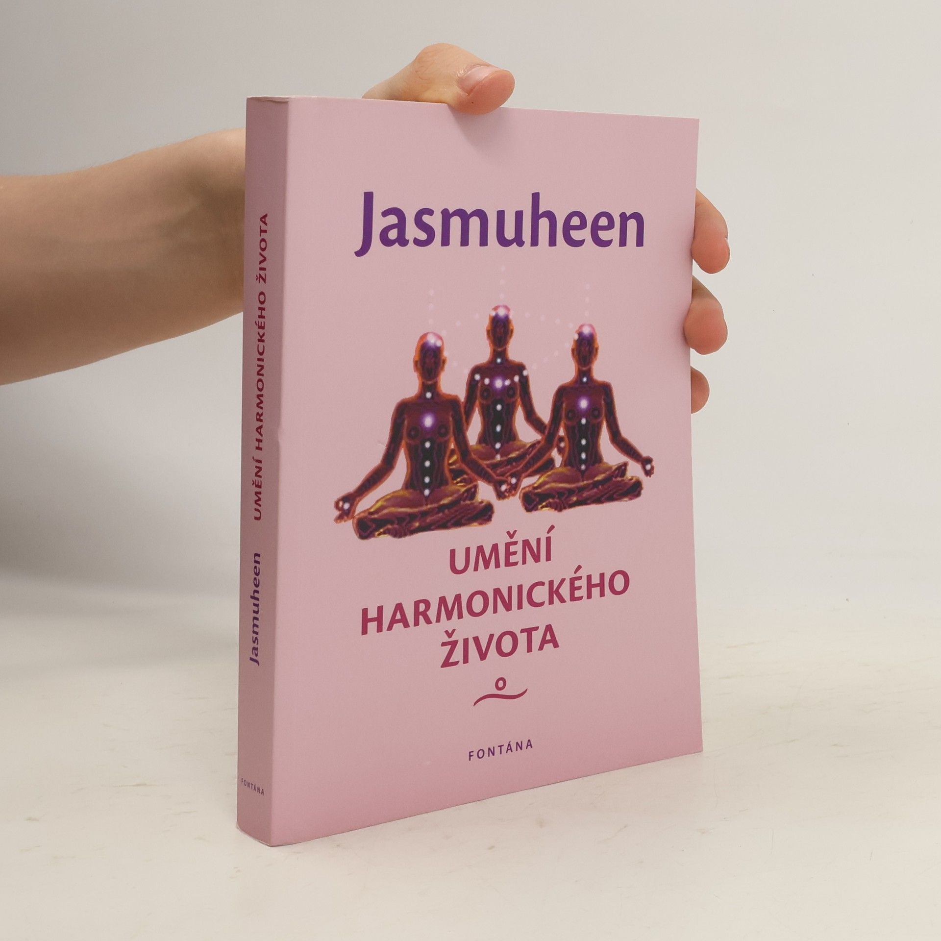 Jasmuheen Umění harmonického života