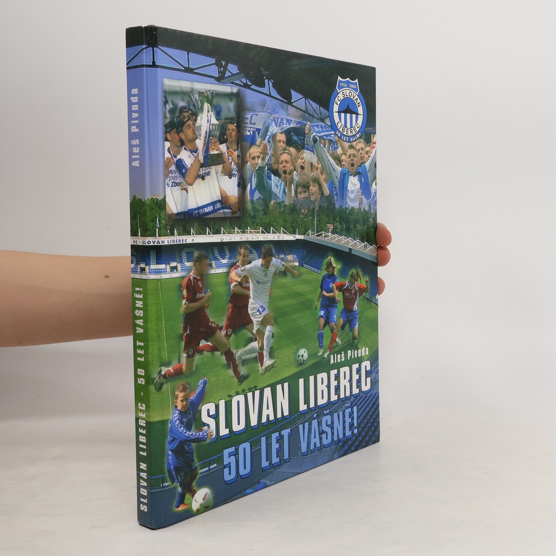 Aleš Pivoda Slovan Liberec 50 let vášně!
