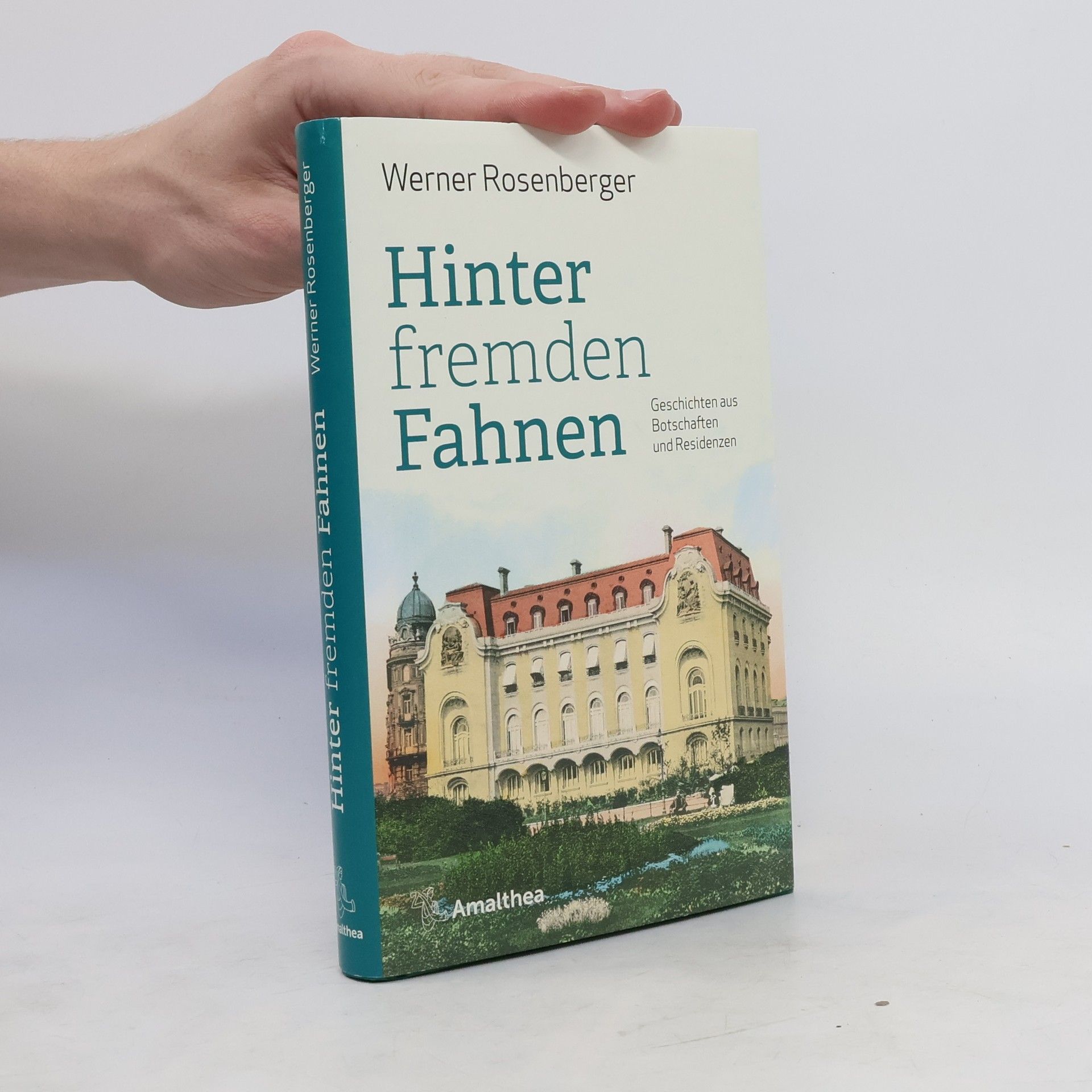 Werner Rosenberger Hinter fremden Fahnen