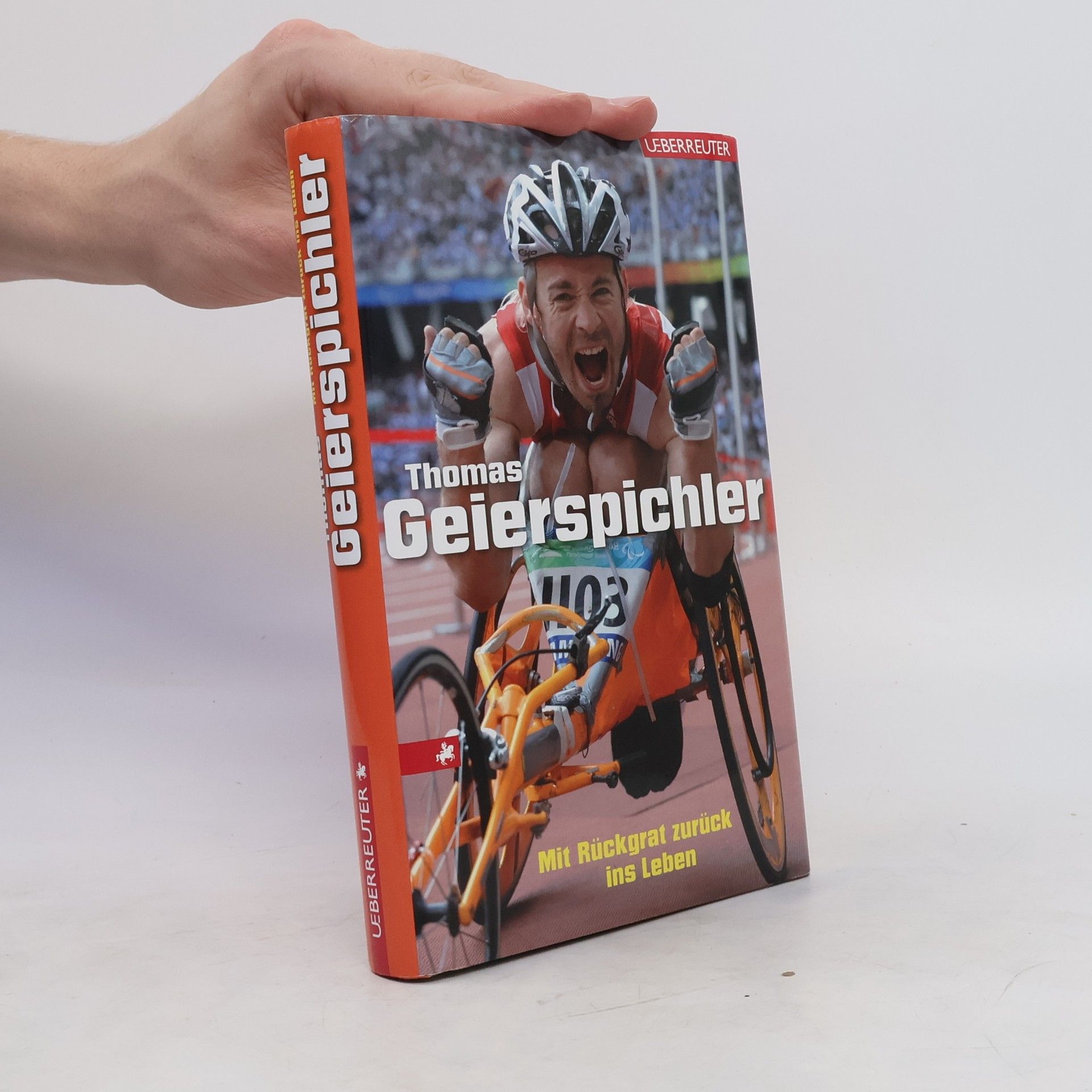 Thomas Geierspichler Mit Rückgrat zurück ins Leben