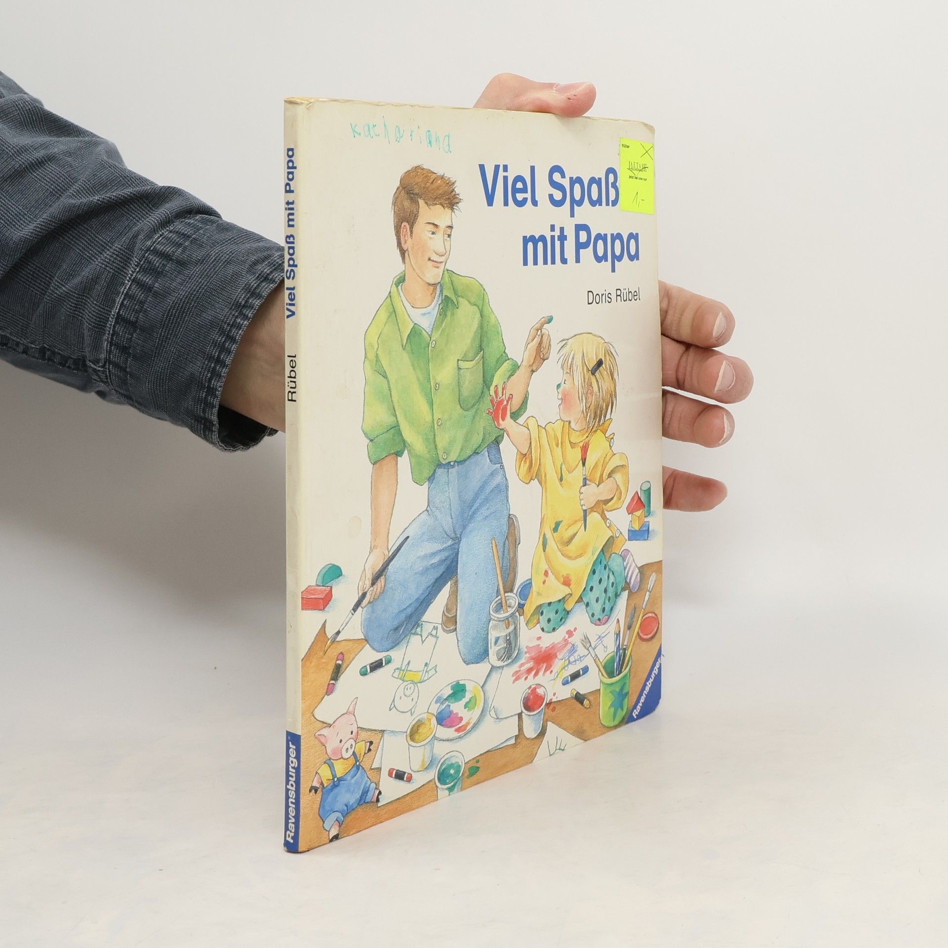 Doris Rübel Viel Spass mit Papa
