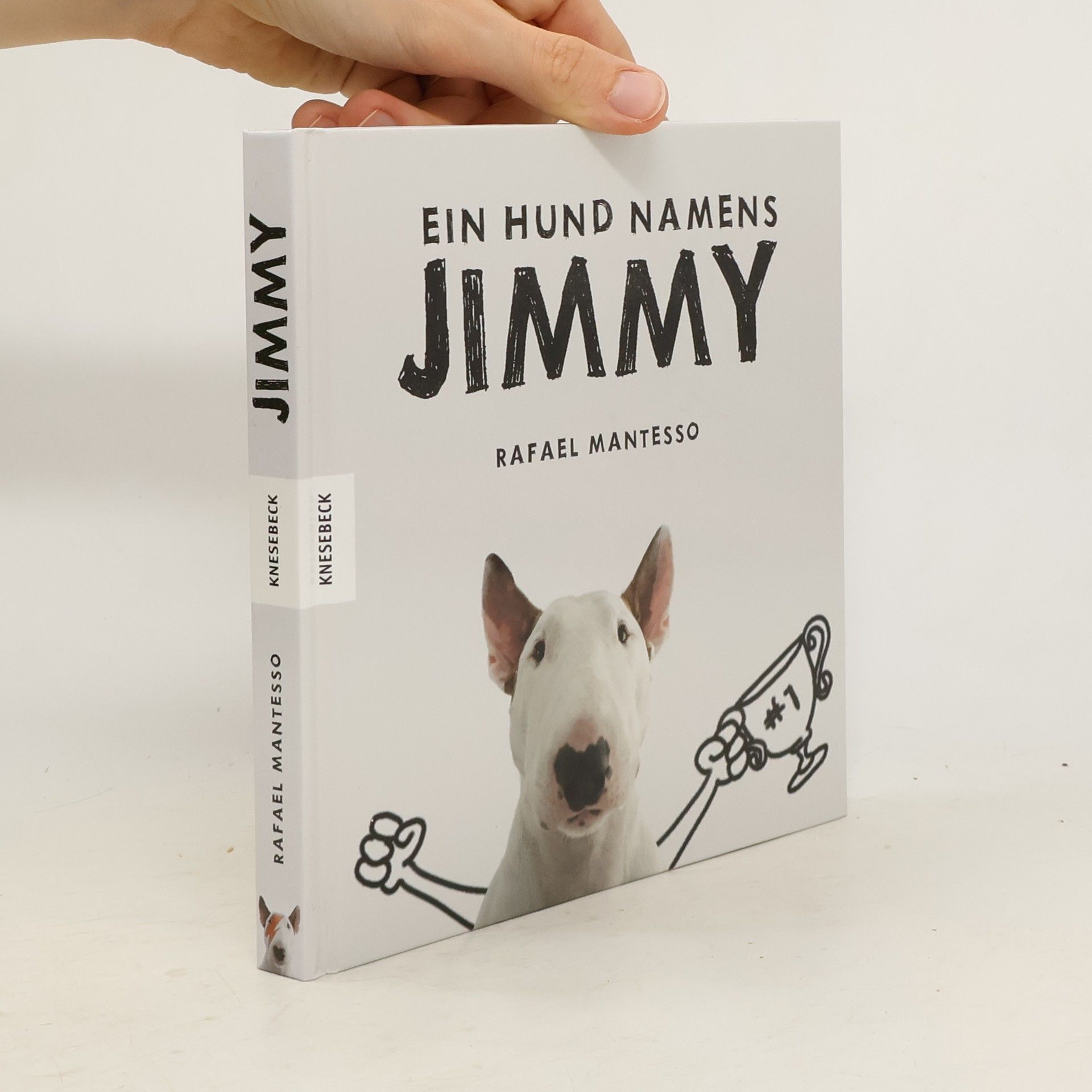 Rafael Mantesso Ein Hund namens Jimmy