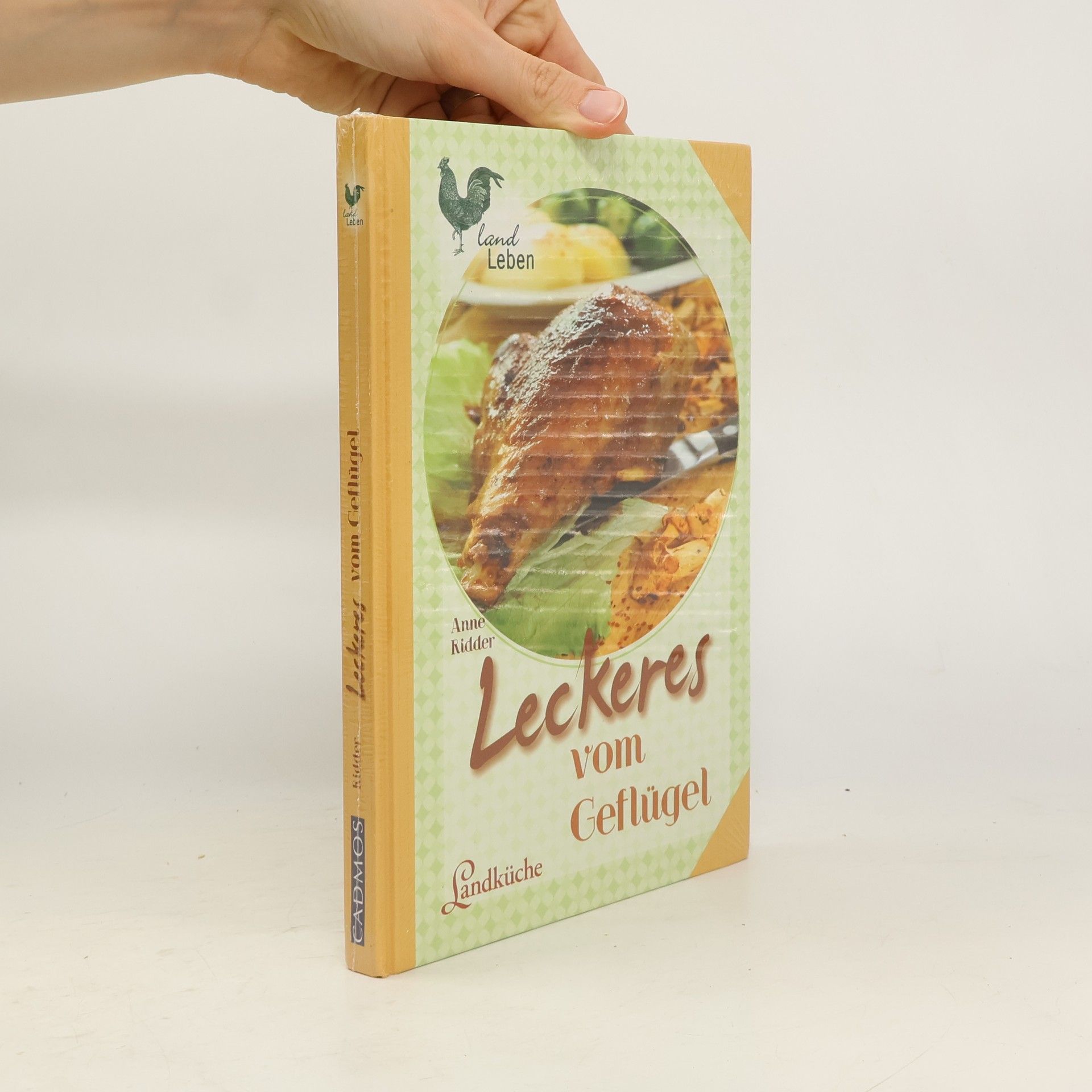 Anne Ridder Leckeres vom Geflügel
