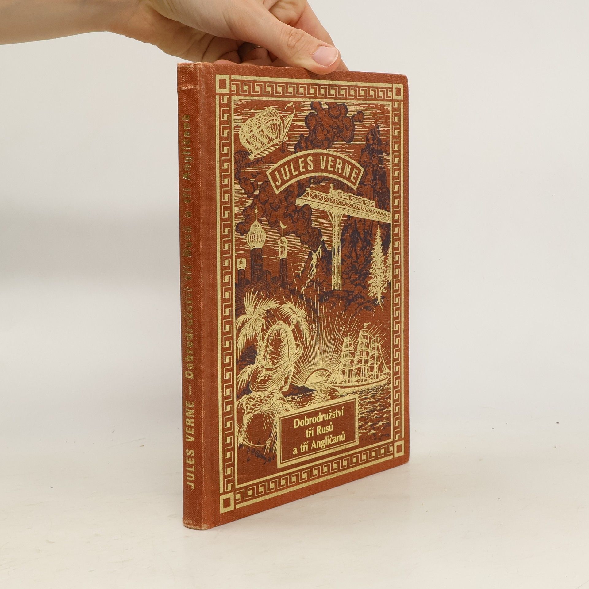 Jules Verne Dobrodružství tří Rusů a tří Angličanů v Jižní Africe