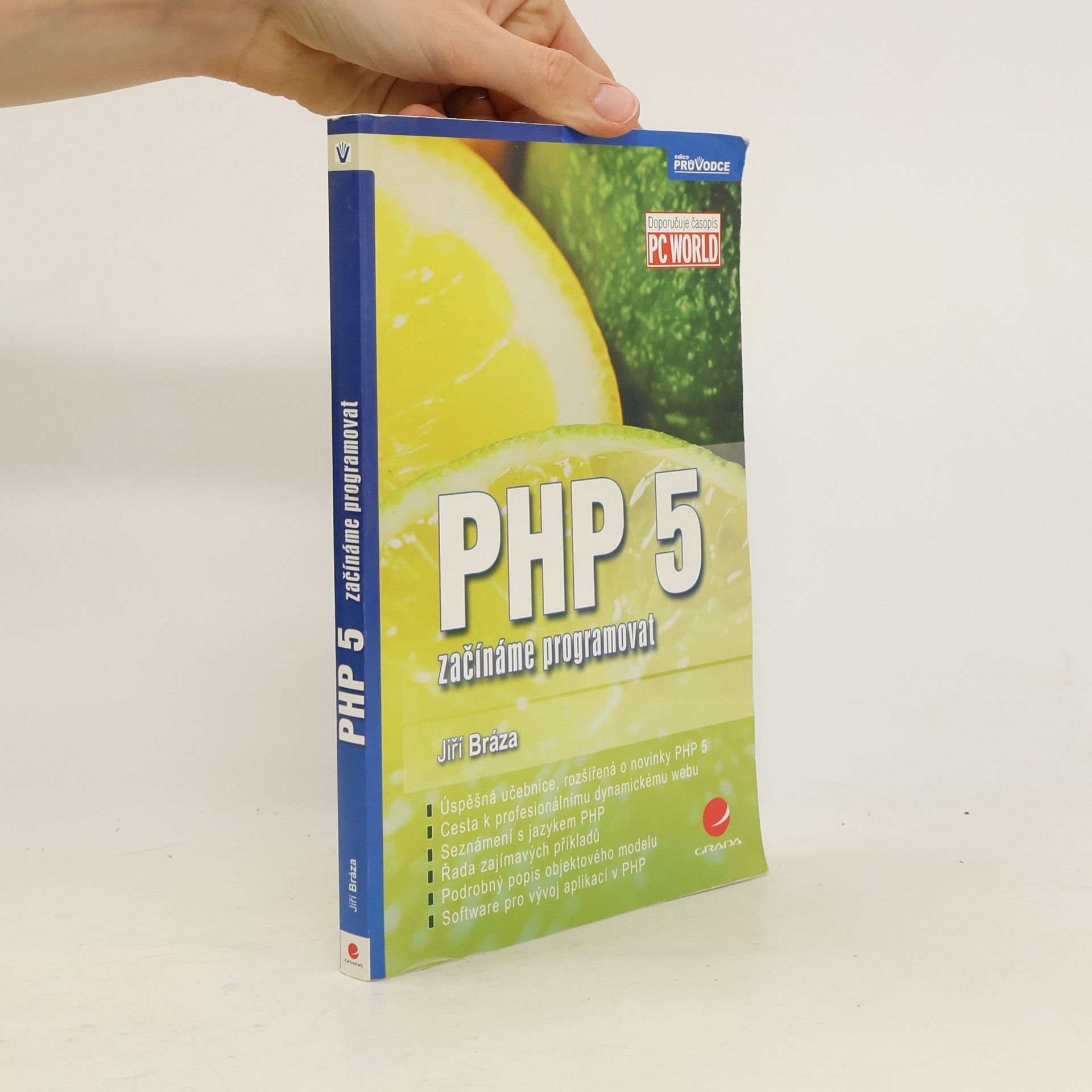 Jiří Bráza PHP 5 : začínáme programovat