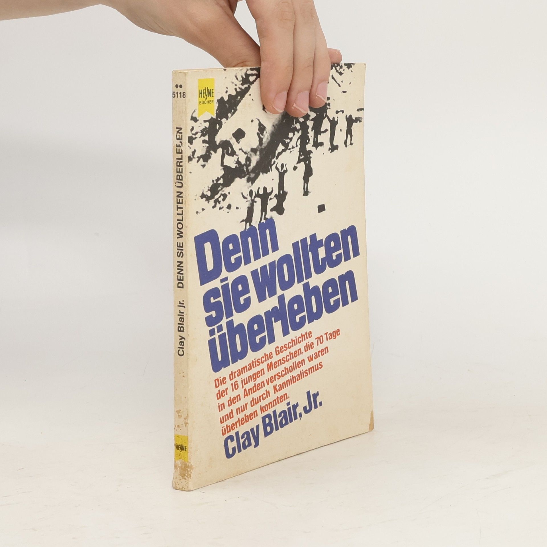 Clay Blair Denn sie wollten überleben
