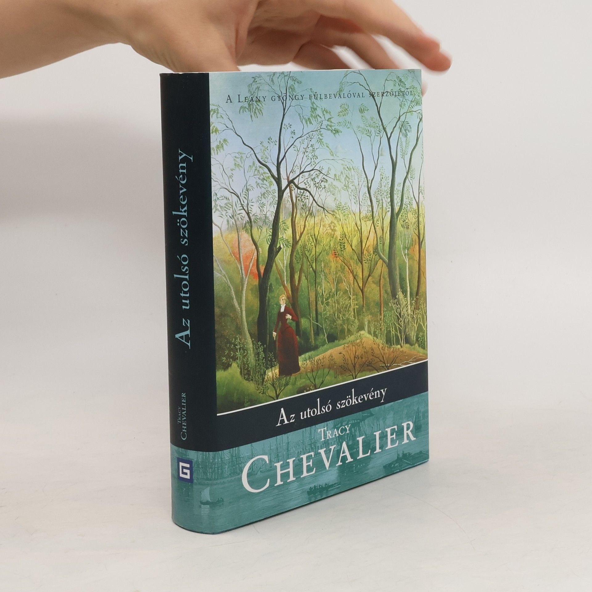 Tracy Chevalier Az utolsó szökevény