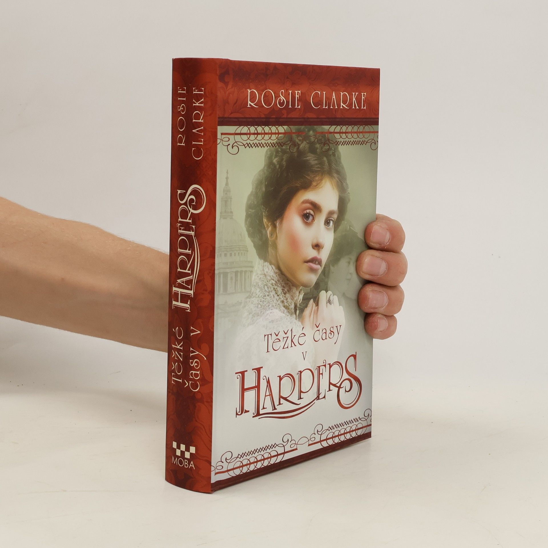 Rosie Clarke Těžké časy v Harpers
