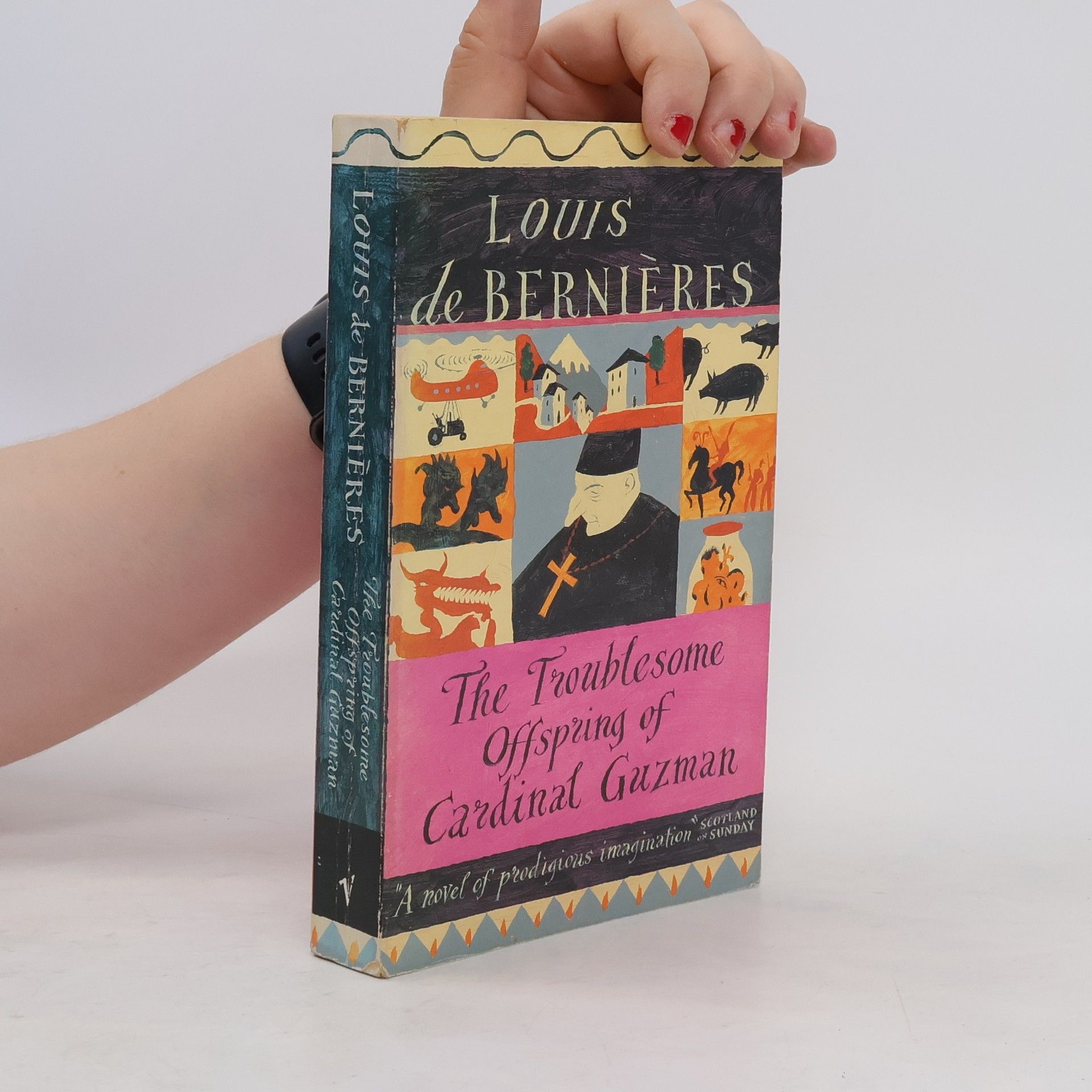 Louis de Bernières The Troublesome Offspring of Cardinal Guzman