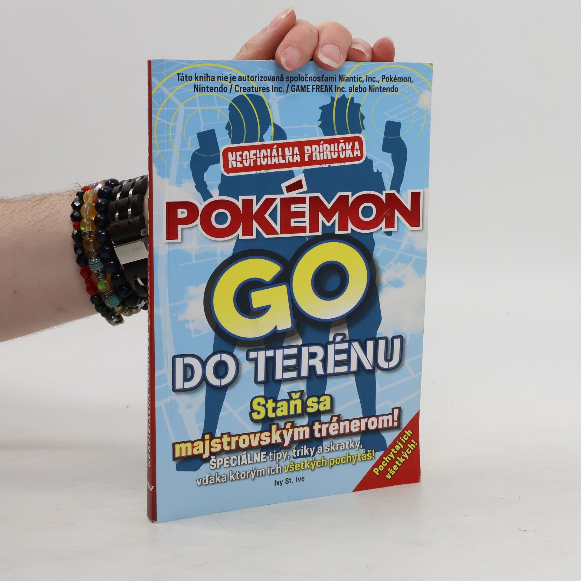 Ivy St. Ive Pokémon Go do terénu. Neoficiálna príručka