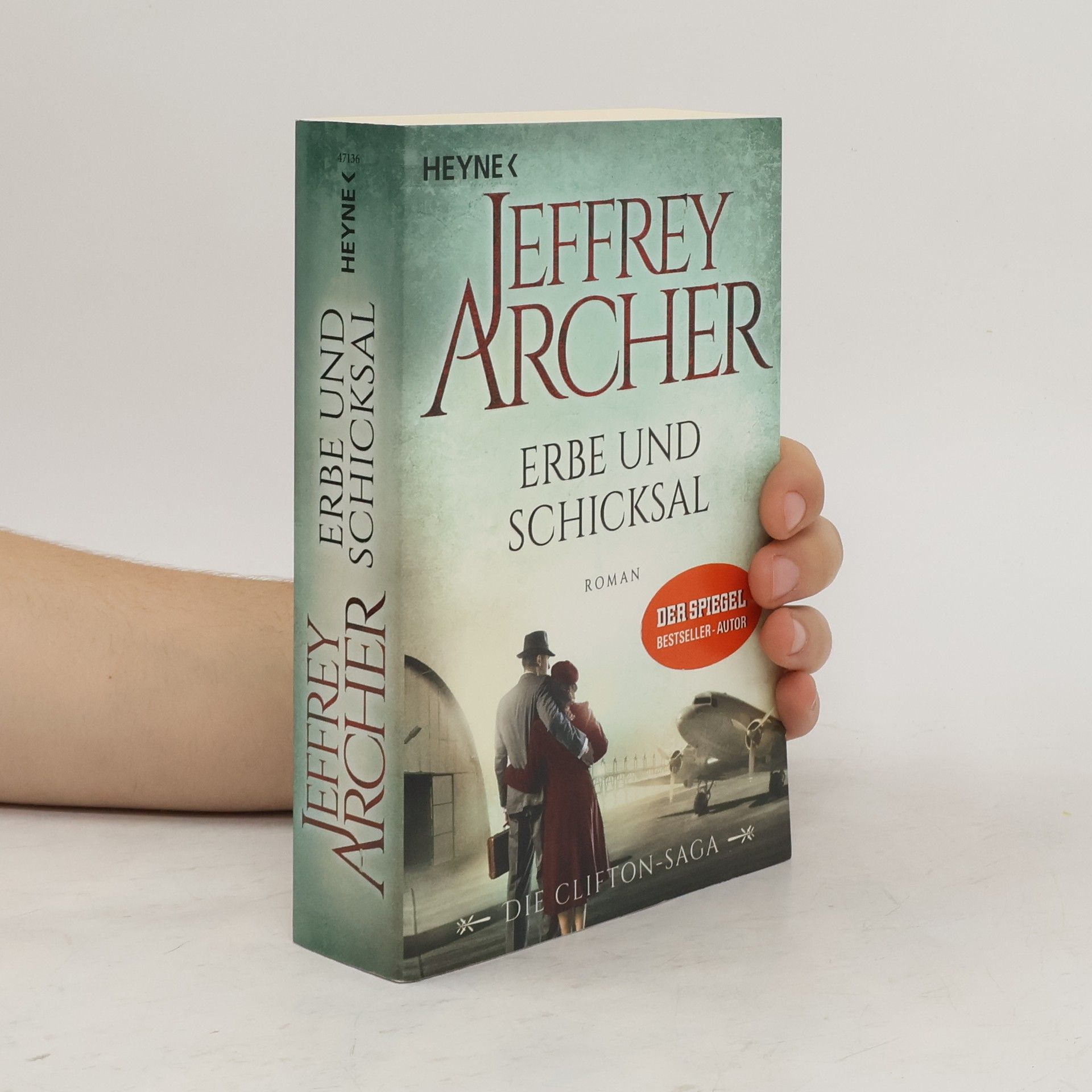 Jeffrey Archer Erbe und Schicksal