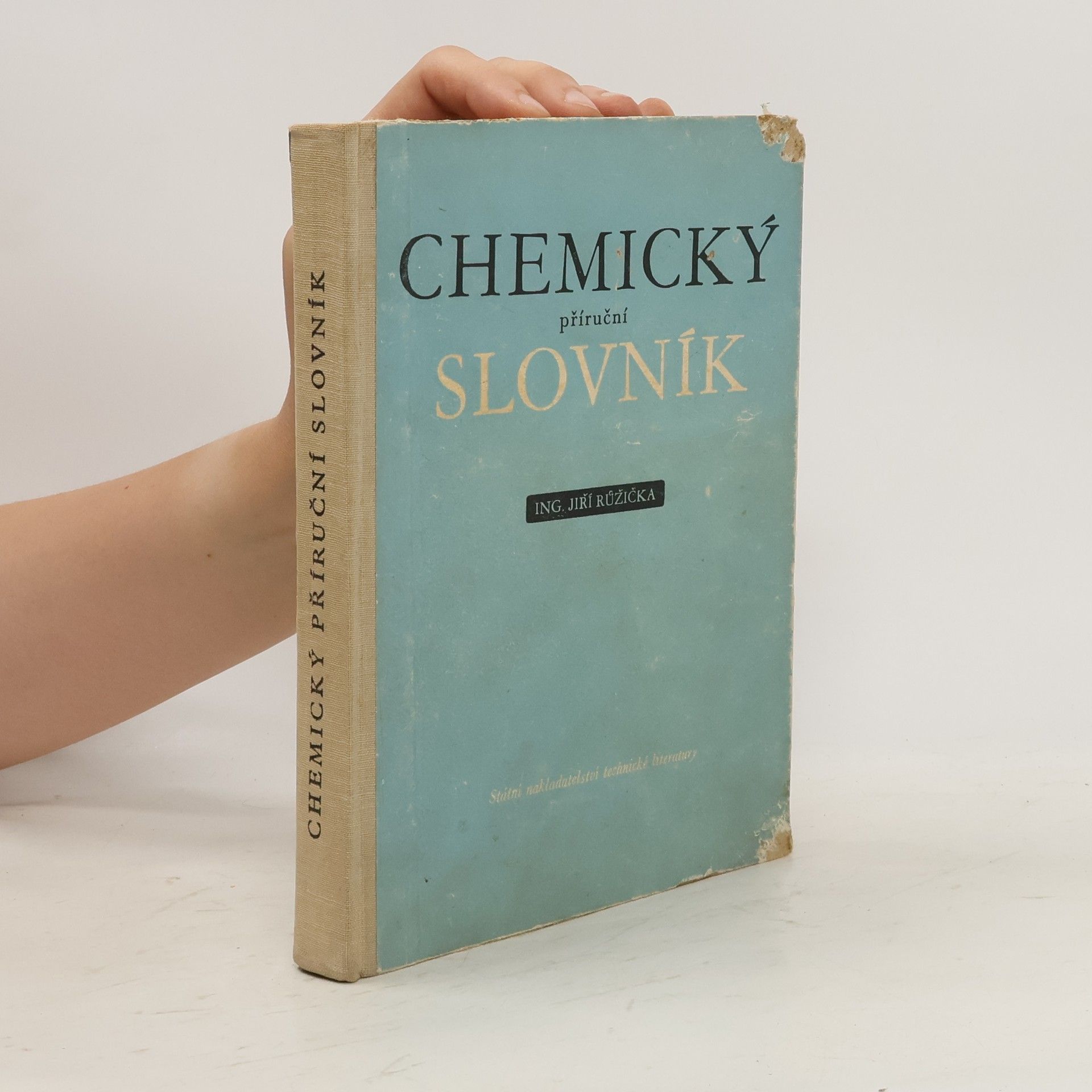 Jiří Růžička Příruční chemický slovník