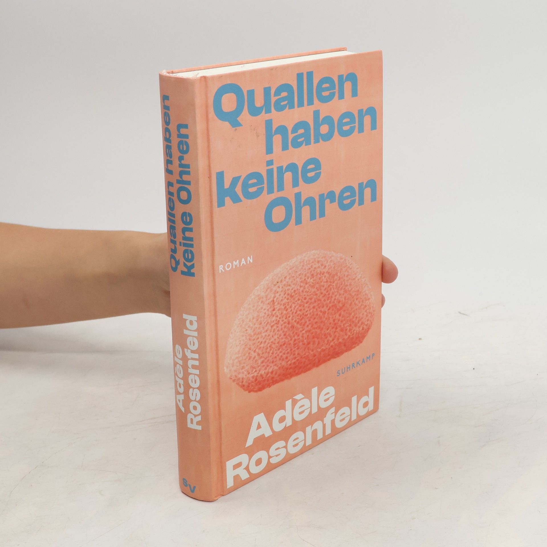 Adèle Rosenfeld Quallen haben keine Ohren