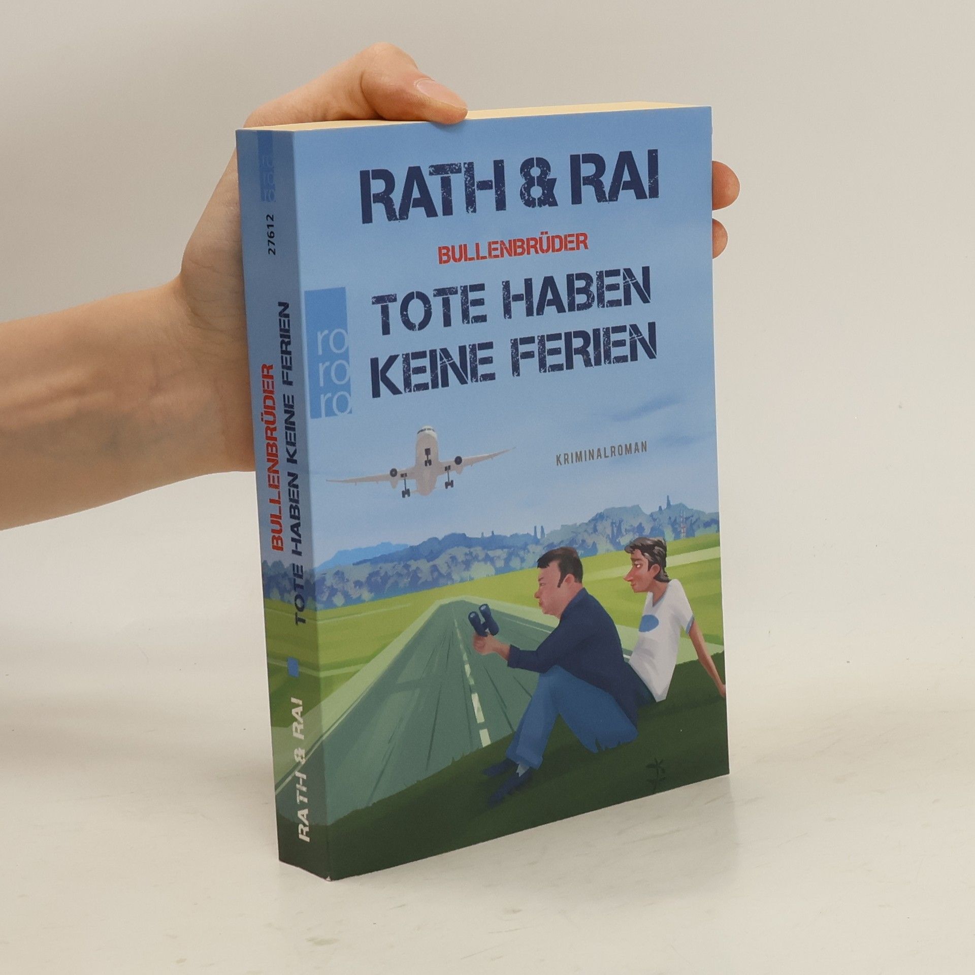 Hans Rath Bullenbrüder - Tote haben keine Ferien