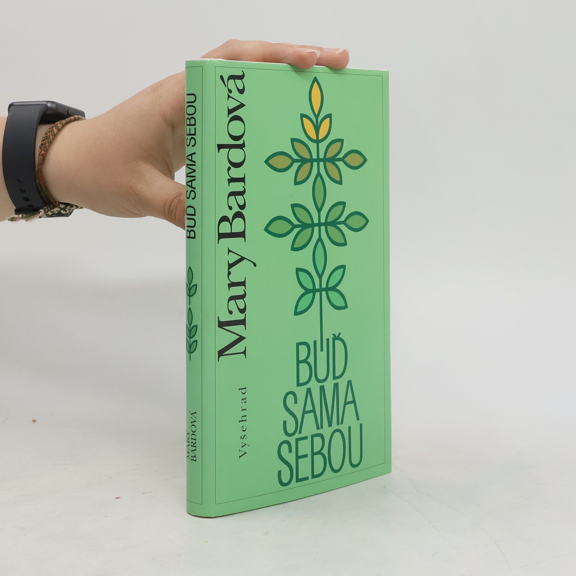 Mary Bard Buď sama sebou