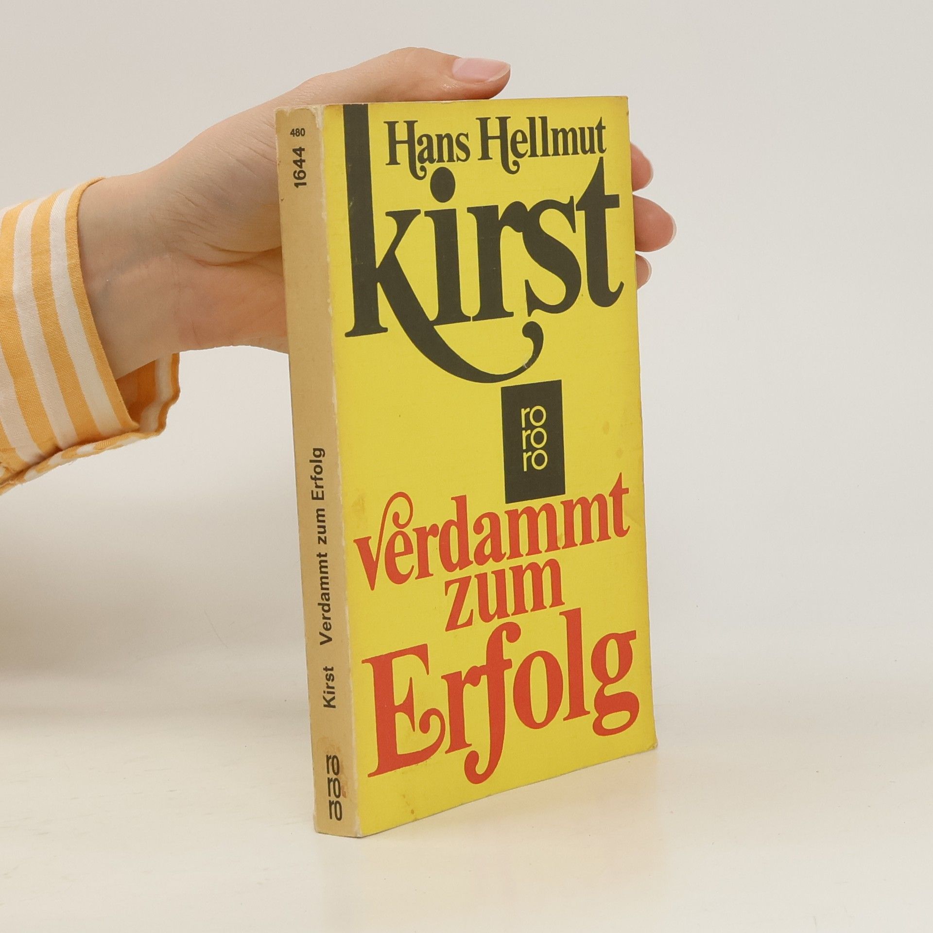 Kirst Hans Hellmut Verdammt zum Erfolg