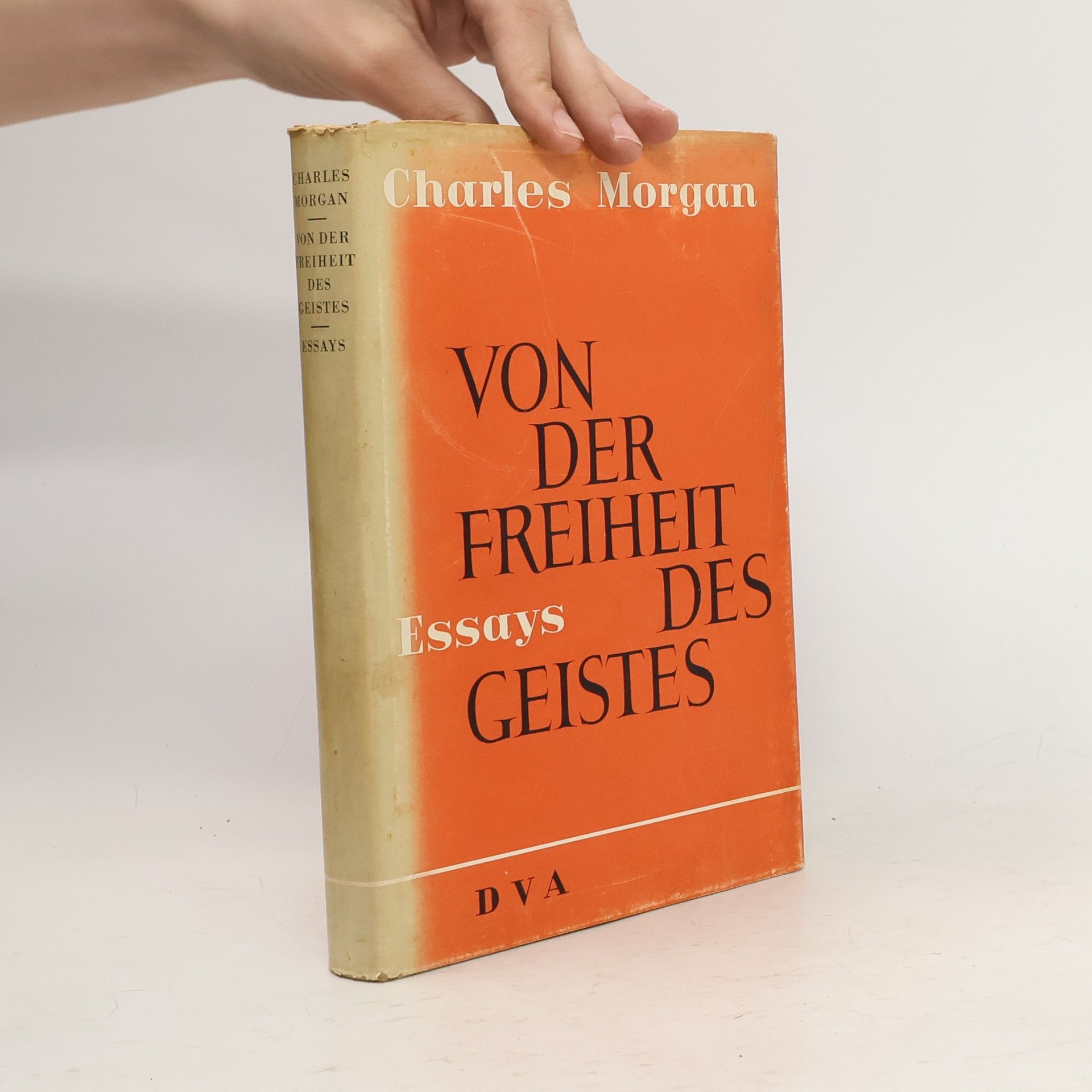 Charles Morgan Von der Freiheit des Geistes
