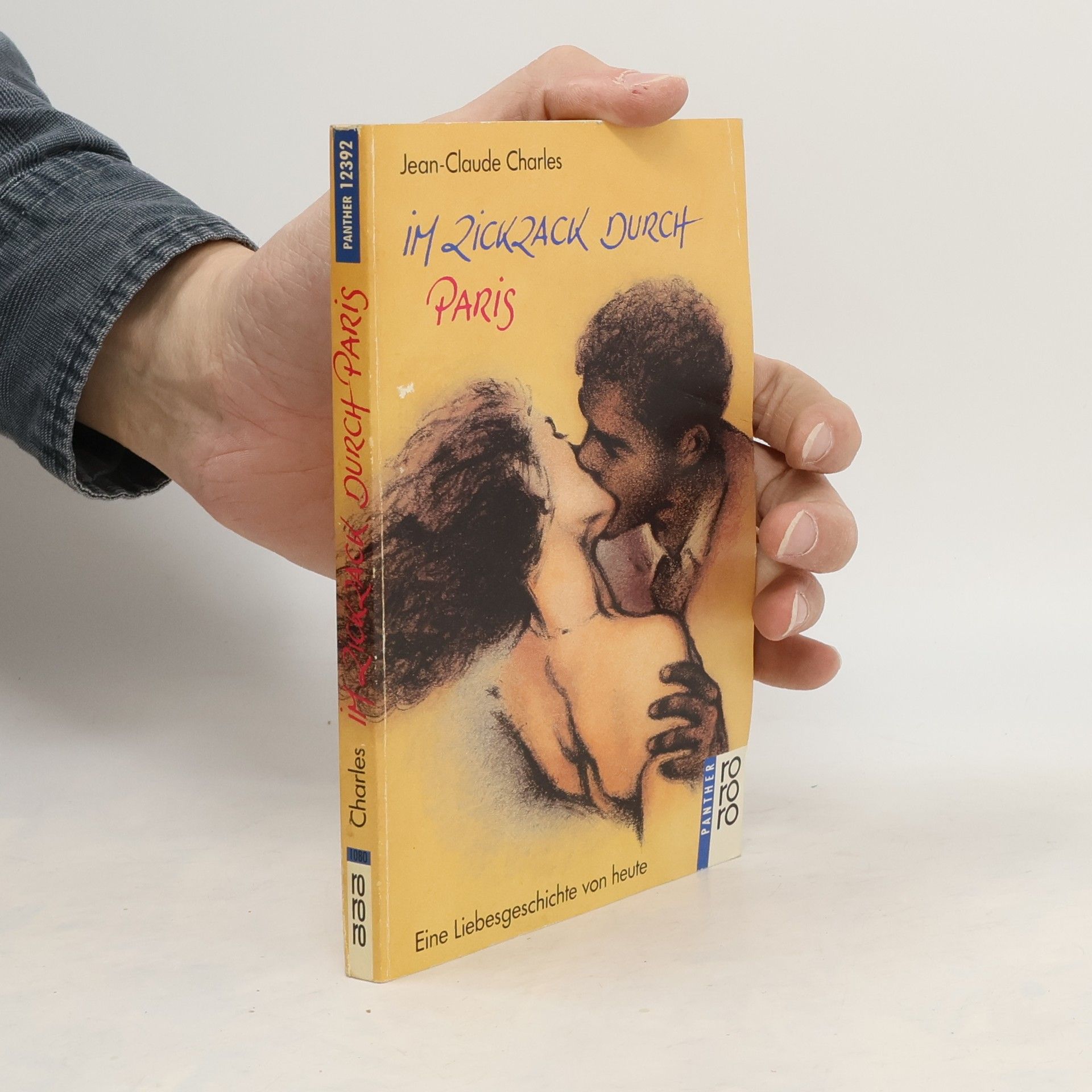 Jean-Claude Charles Im Zickzack durch Paris