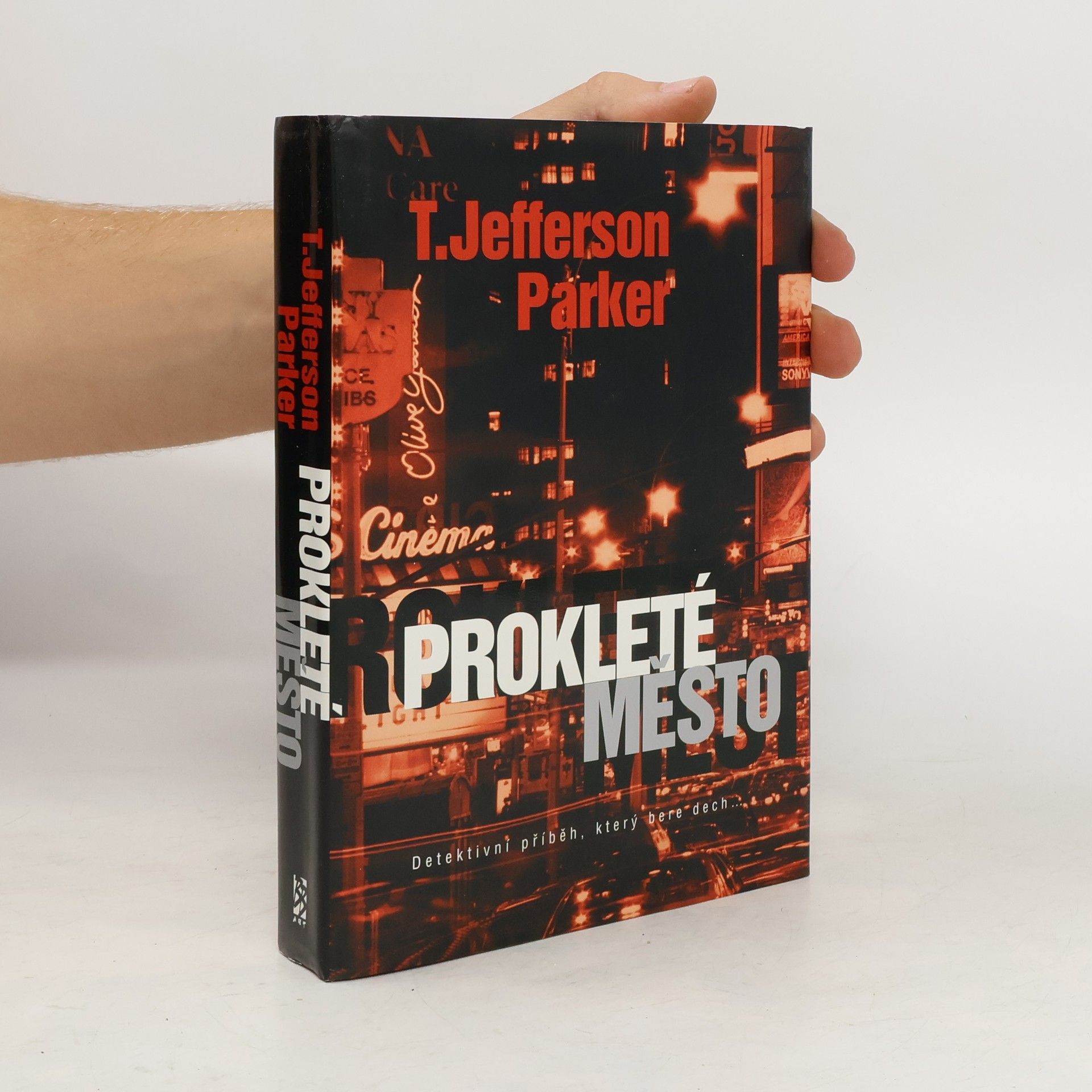 Jefferson Parker Prokleté město