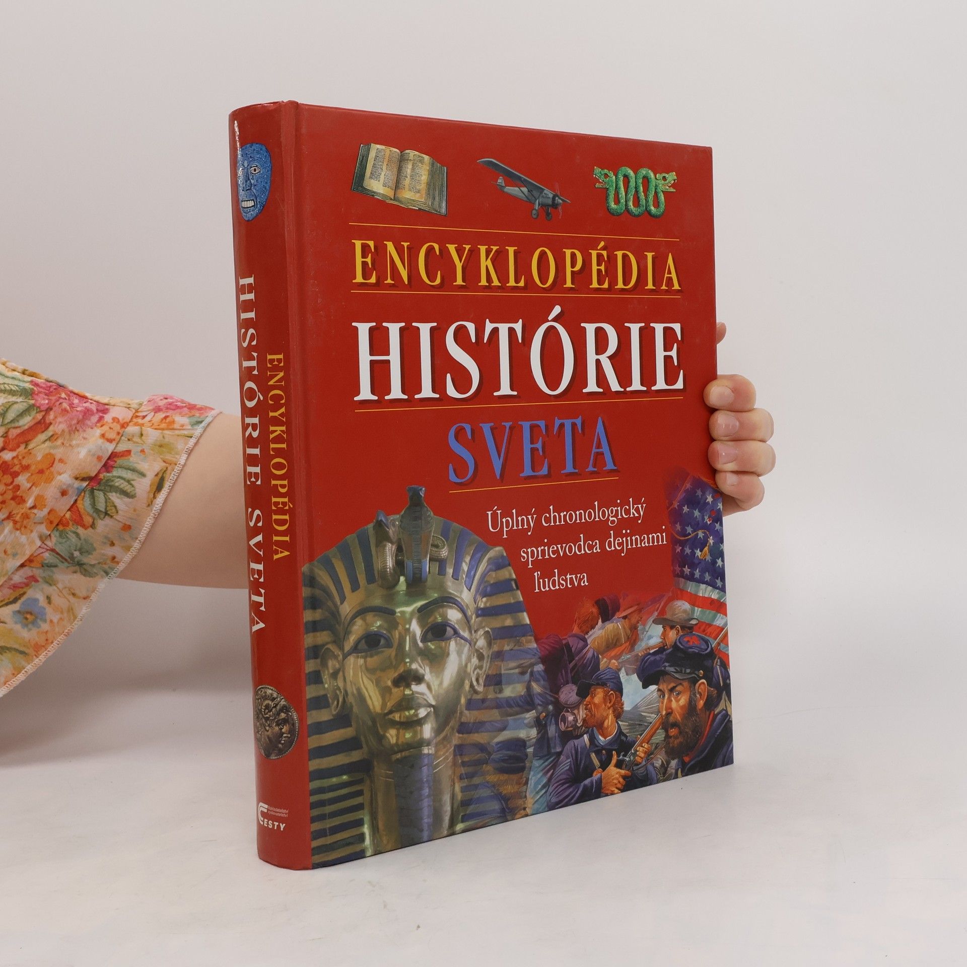 Kolektív autorov Encyklopédia histórie sveta