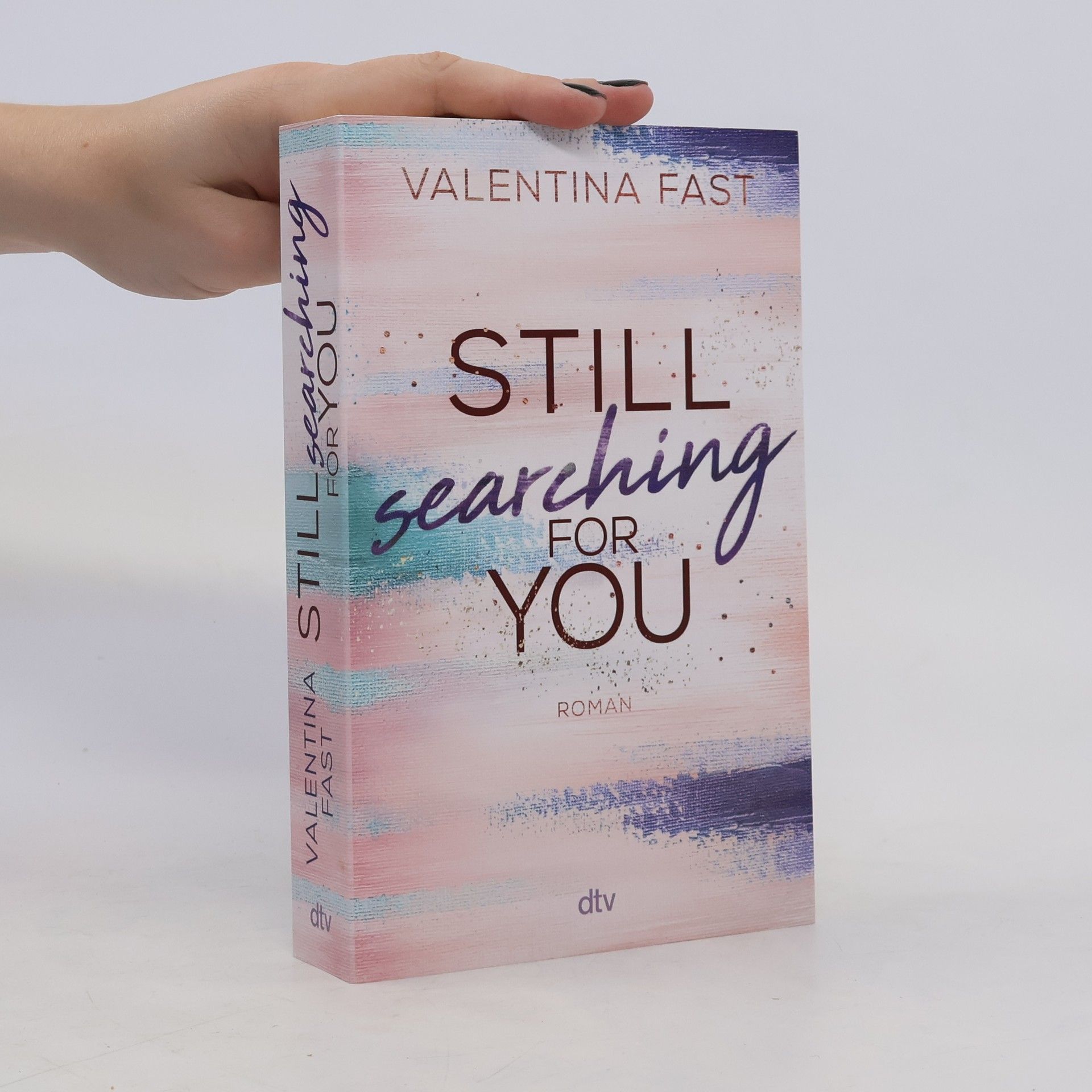 Valentina Fast Still searching for you